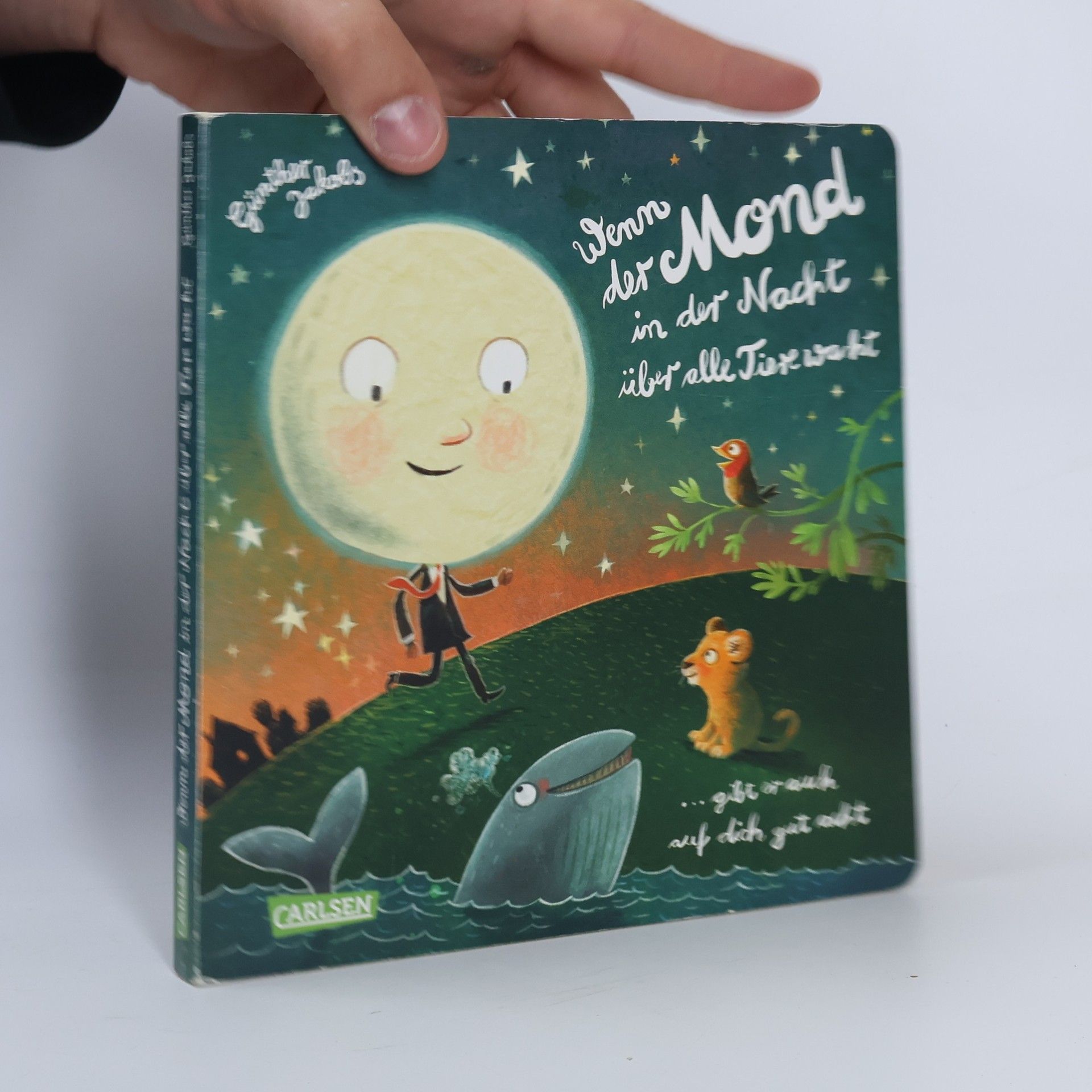 Günther Jakobs Wenn der Mond in der Nacht über alle Tiere wacht ... gibt er auch auf dich gut acht