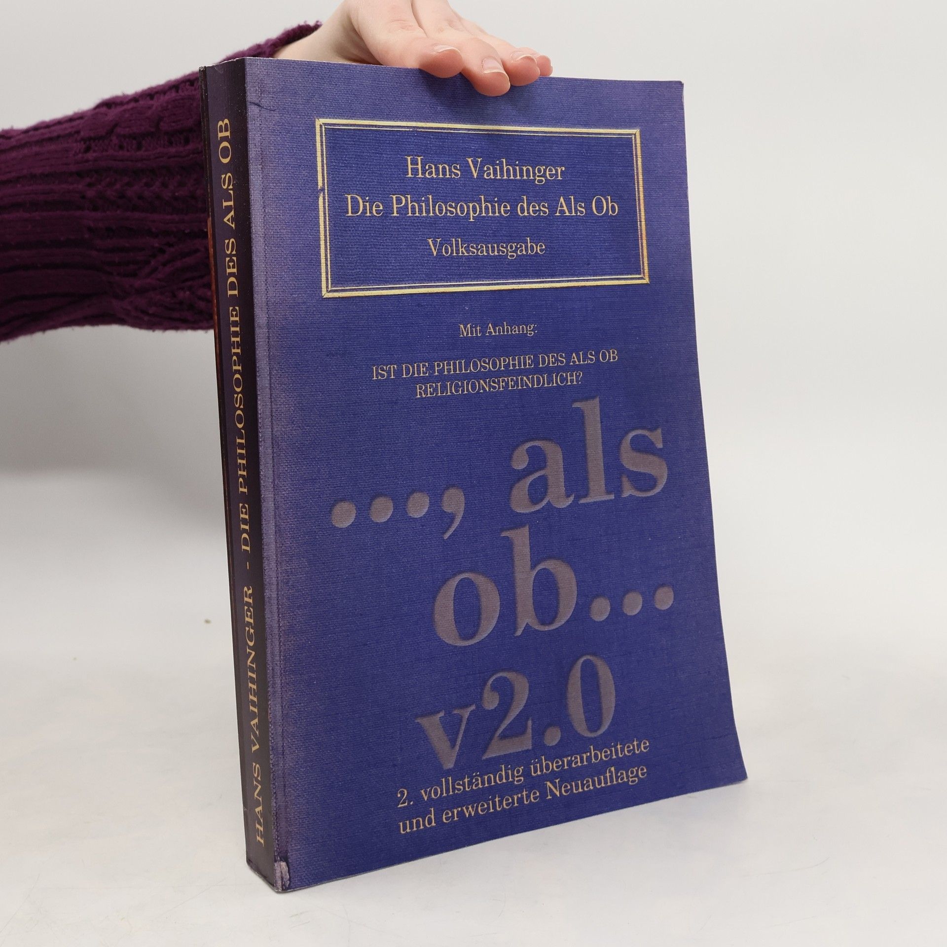 Hans Vaihinger Die Philosophie des Als Ob