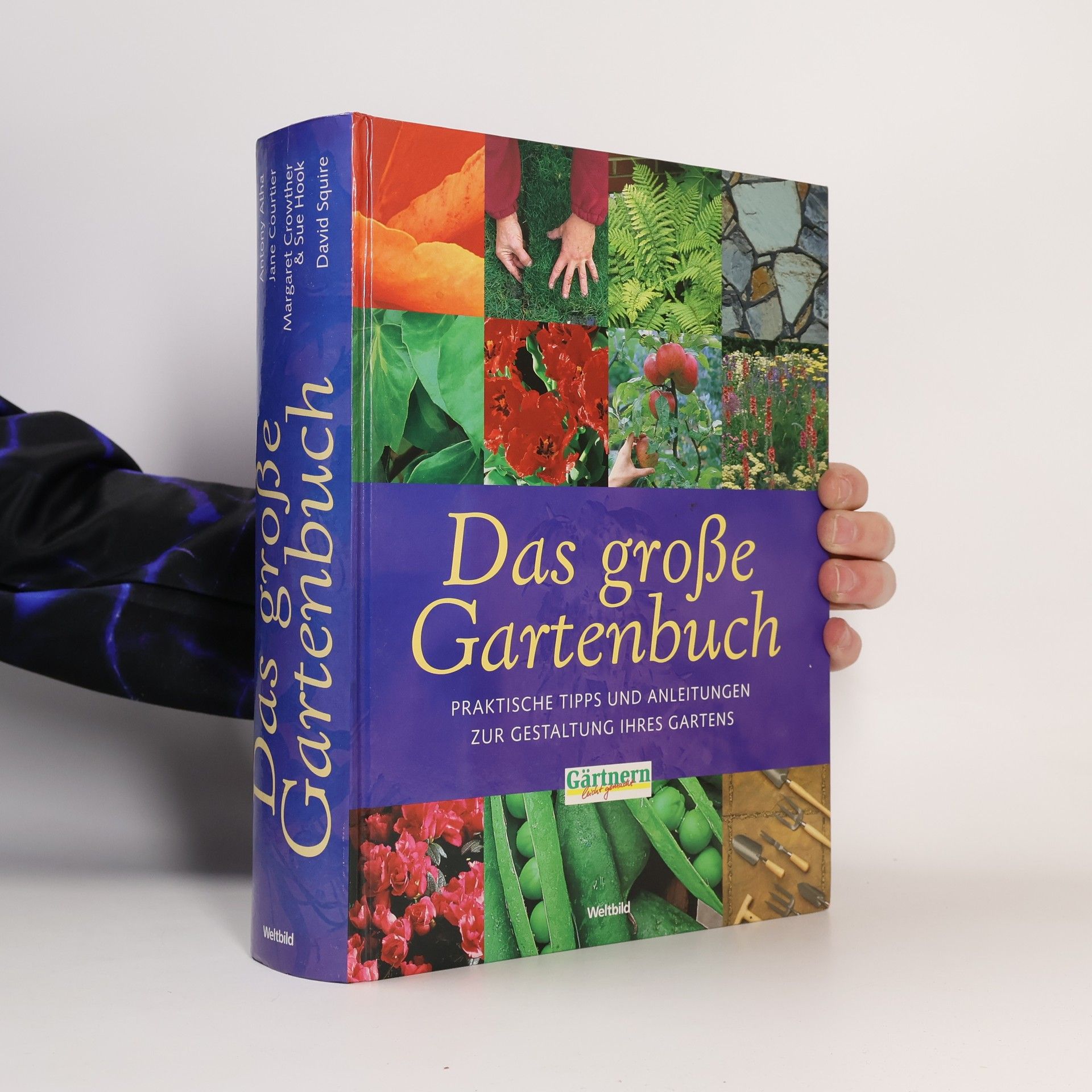 Antony Atha Das große Gartenbuch
