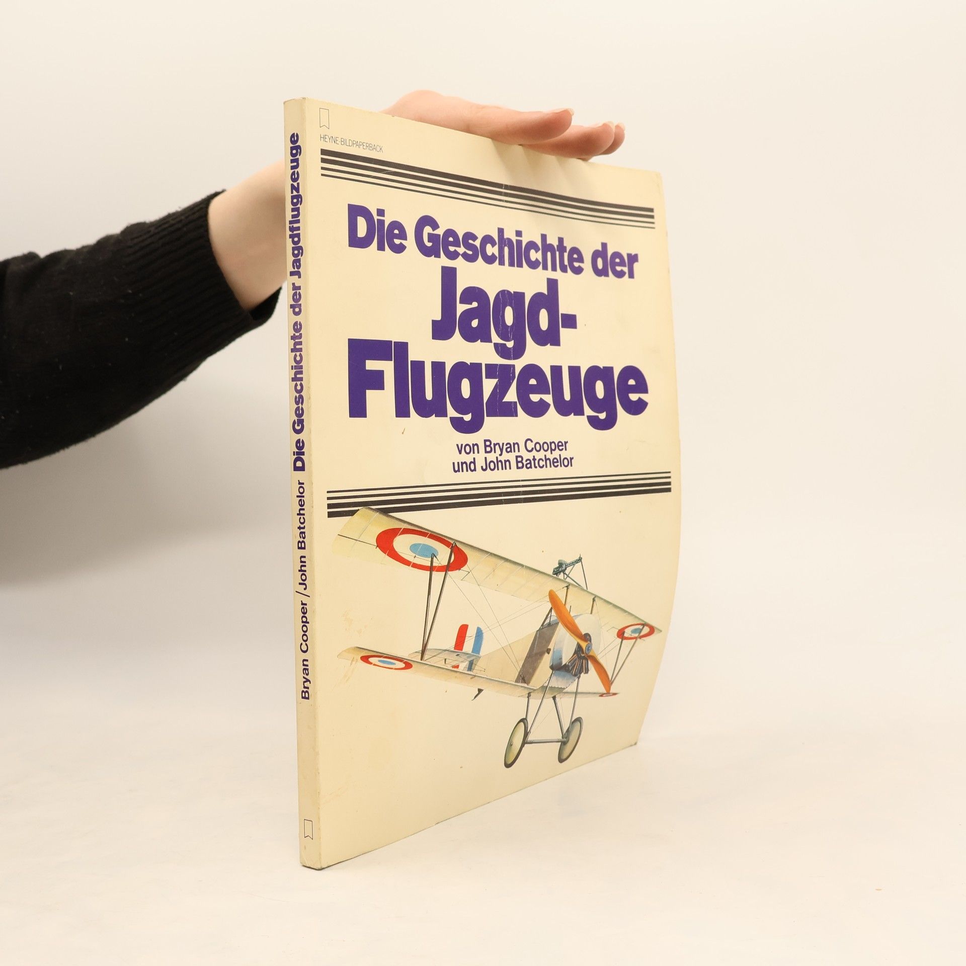 John Batchelor Die Geschichte der Jagdflugzeuge