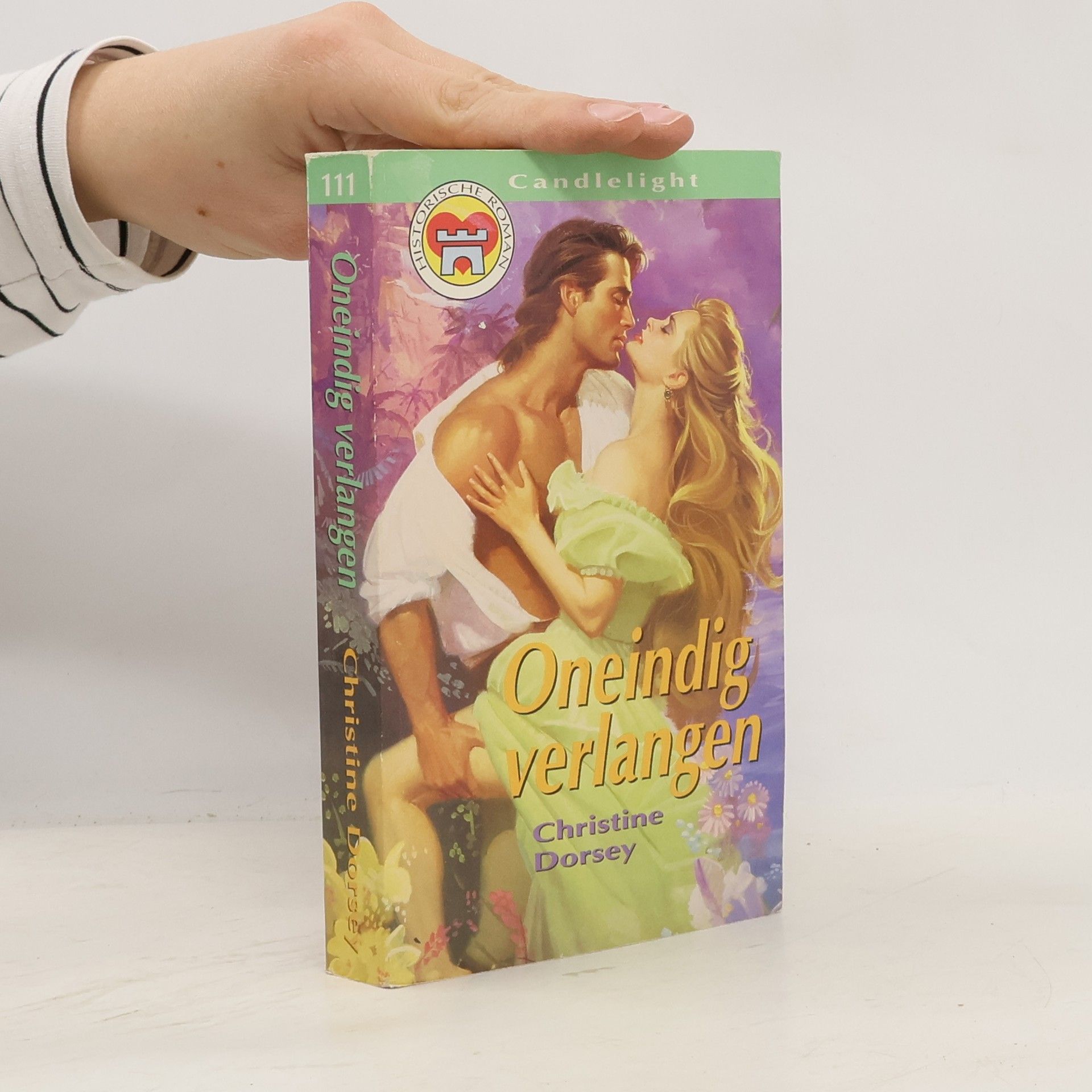 Christine Dorsey Historische Roman - 111: Oneindig verlangen