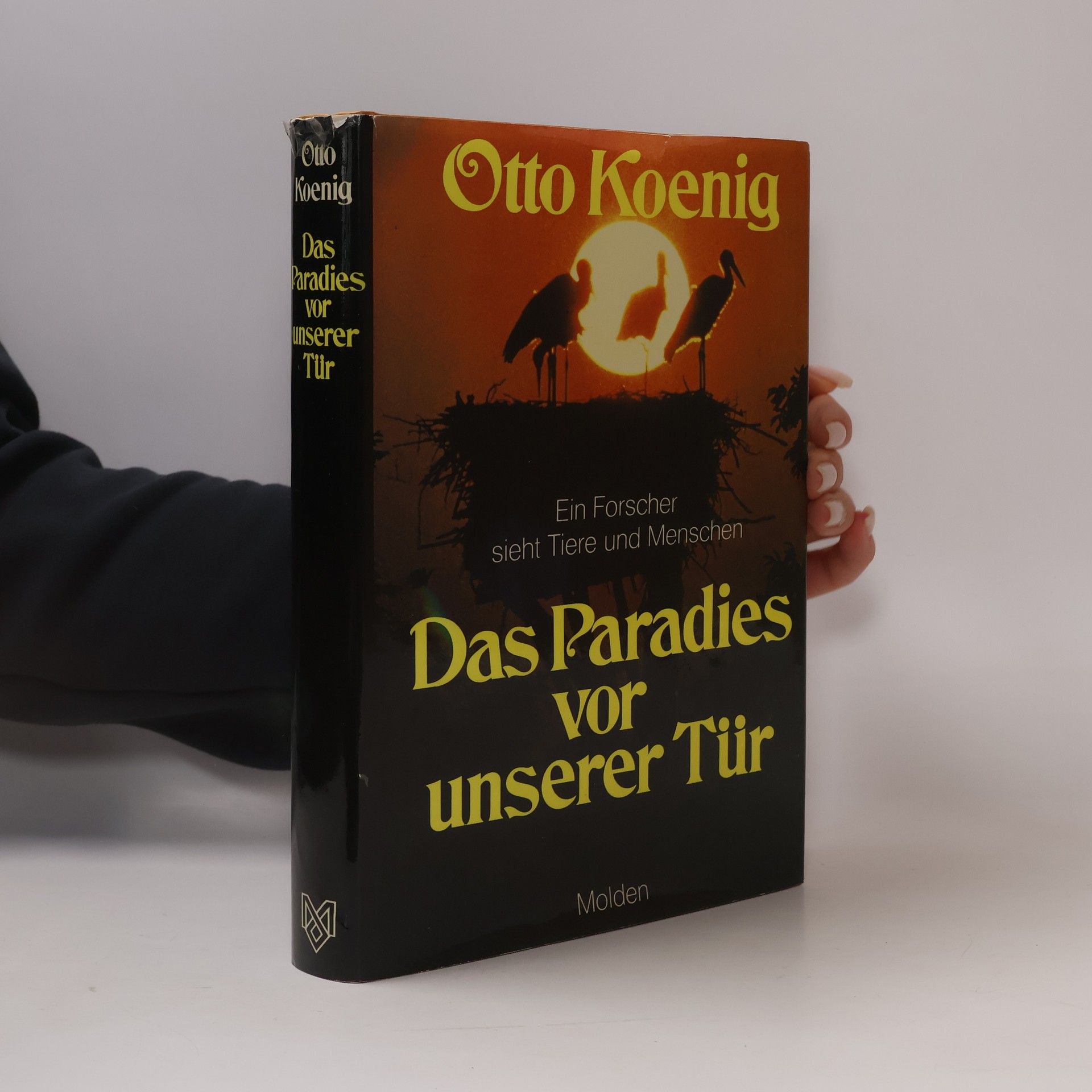 Otto Koenig Das Paradies vor unserer Tür