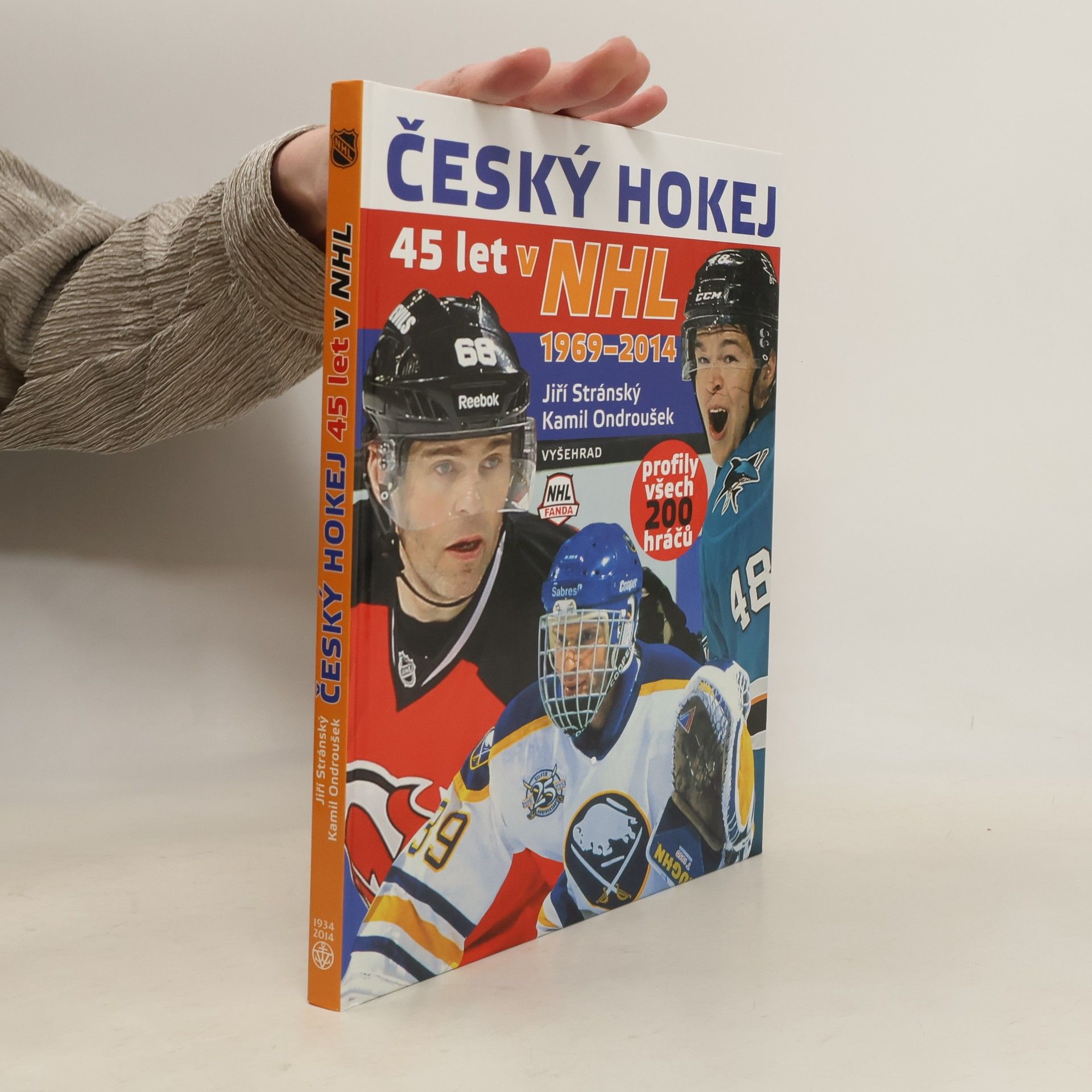Kamil Ondroušek Český hokej - 45 let v NHL 1969-2014
