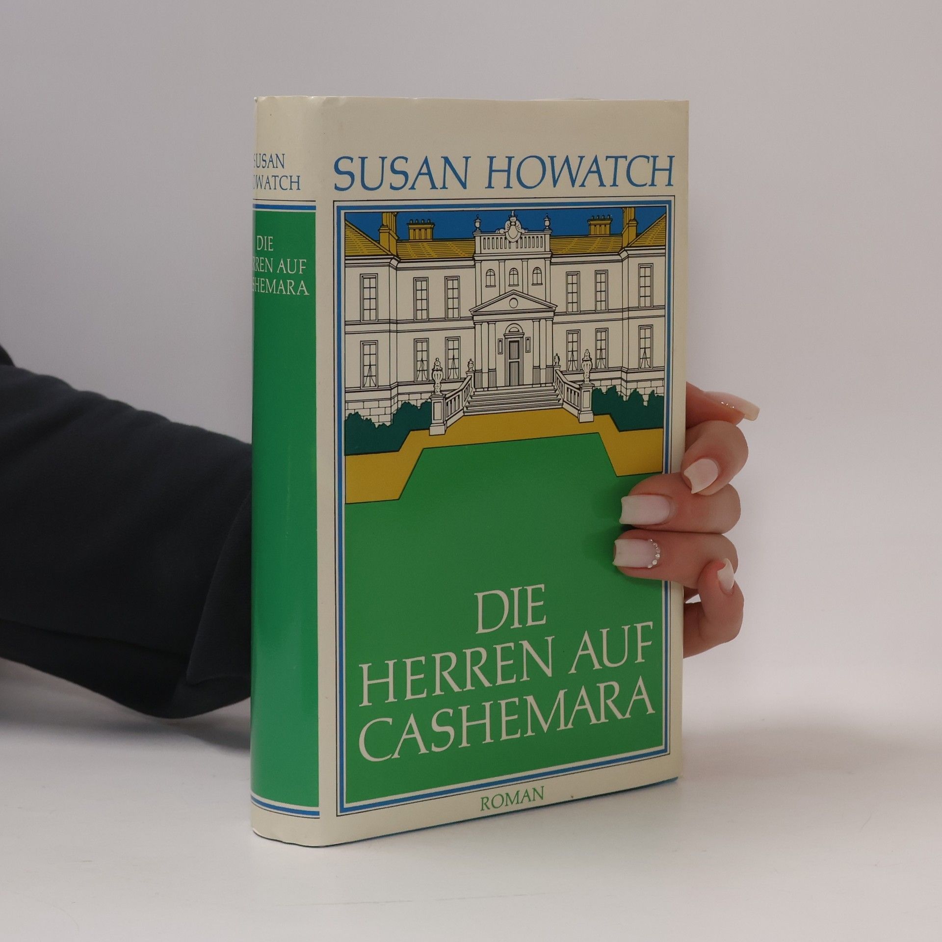 Susan Howatch Die Herren auf Cashemara