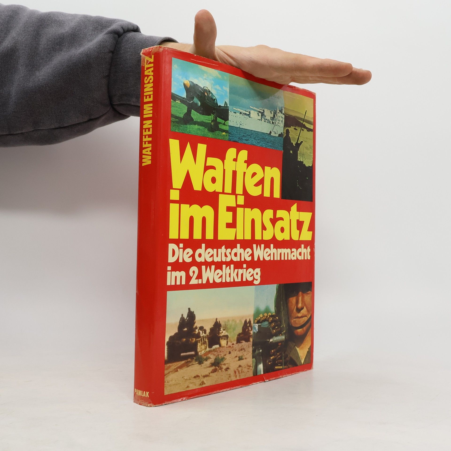Christian Zentner Waffen im Einsatz. Die deutsche Wehrmacht im 2. Weltkrieg
