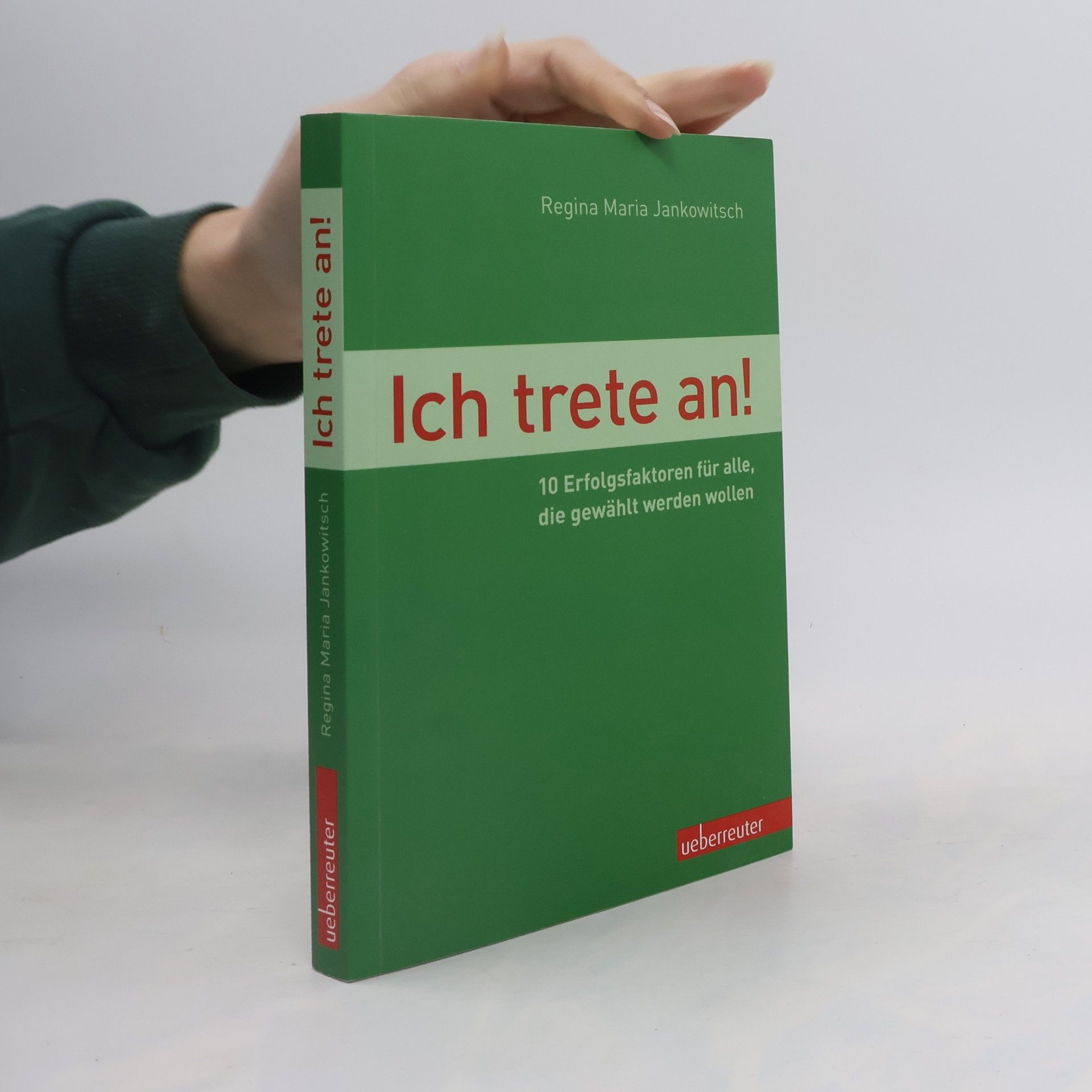 Regina Maria Jankowitsch Ich trete an!