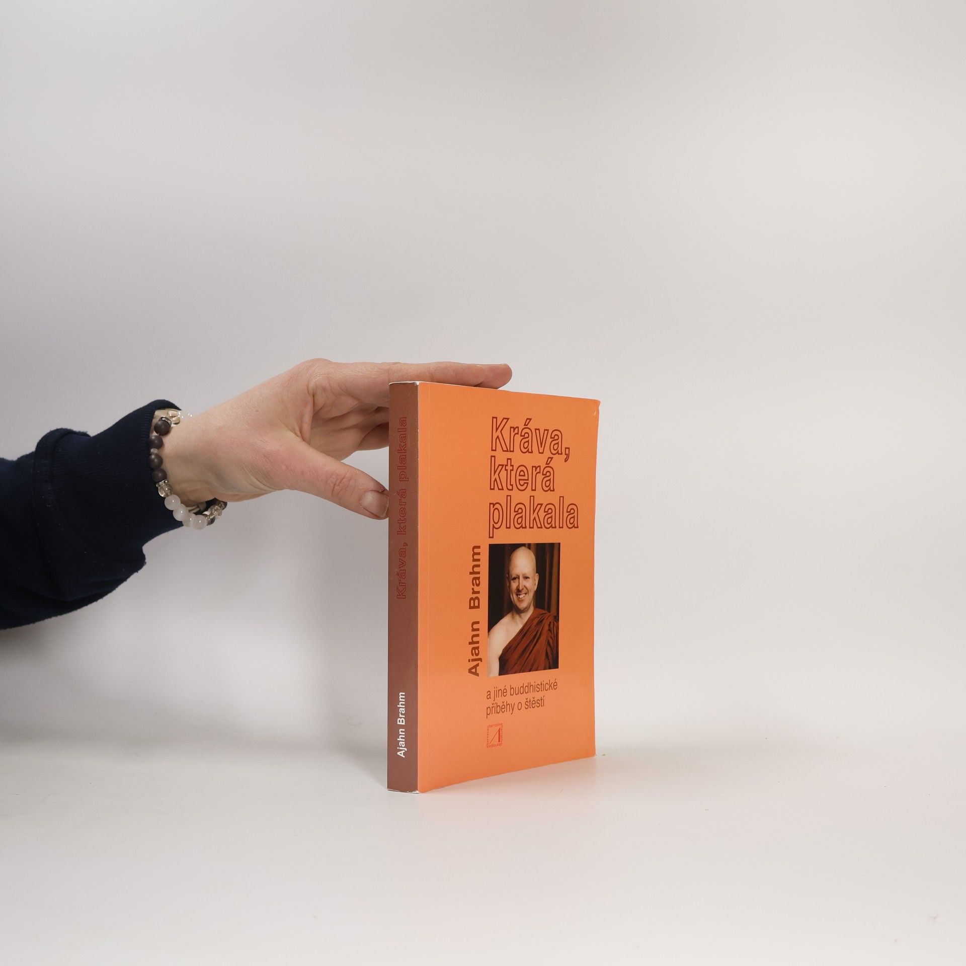 Brahmavamsó Kráva, která plakala a jiné buddhistické příběhy o štěstí