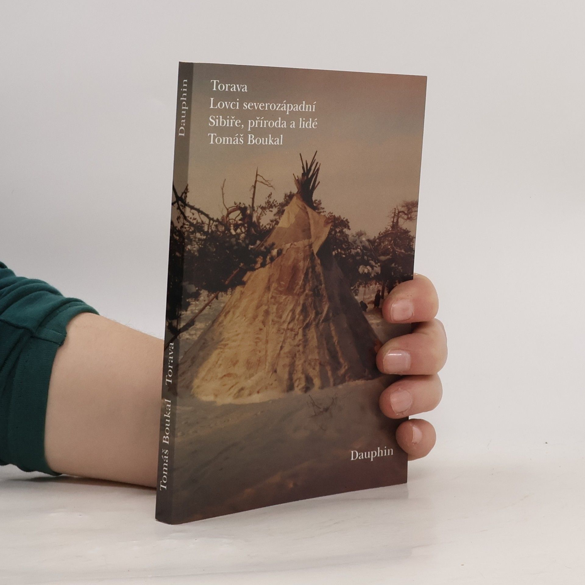 Tomáš Boukal Torava – Lovci severozápadní Sibiře, příroda a lidé