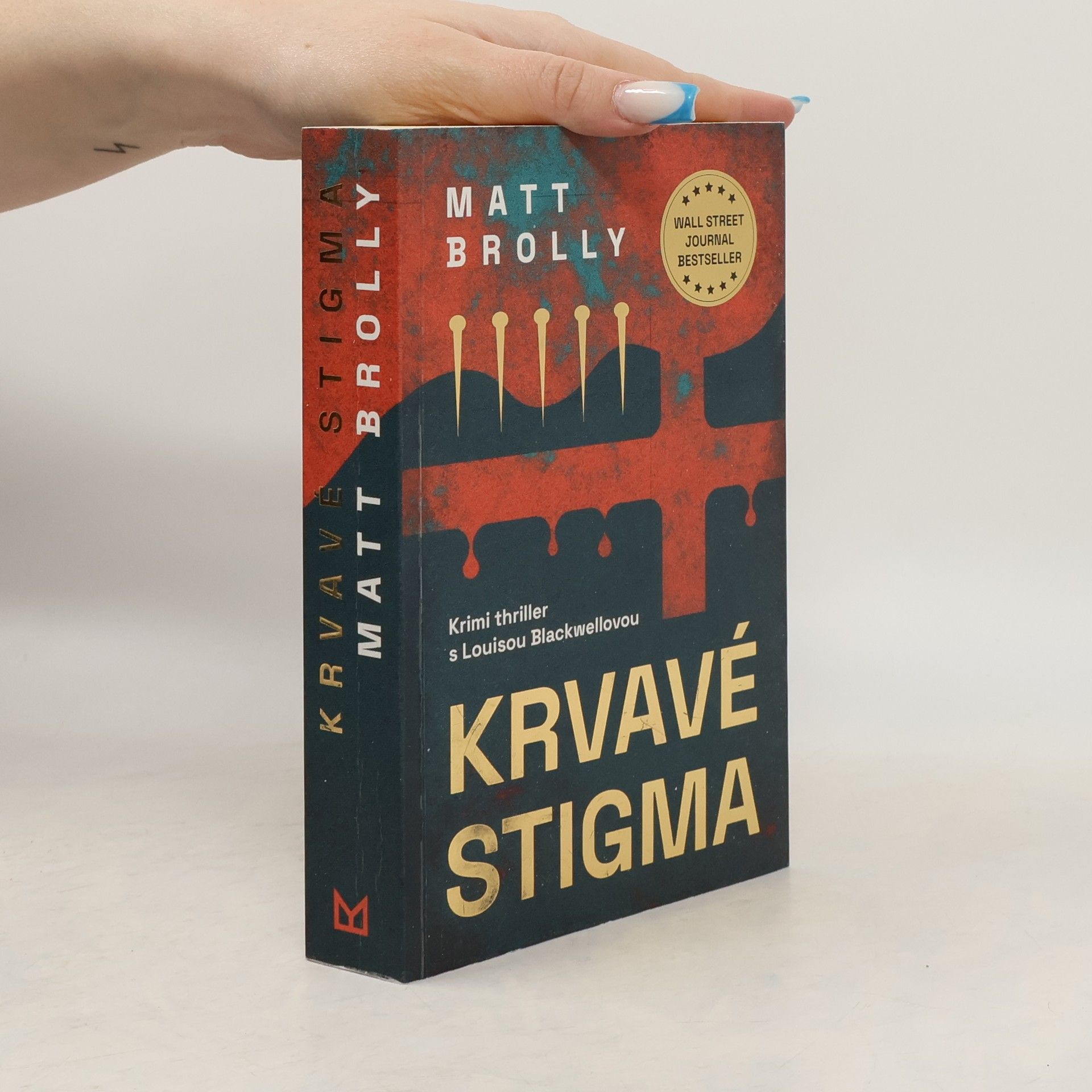 Matt Brolly Krvavé stigma