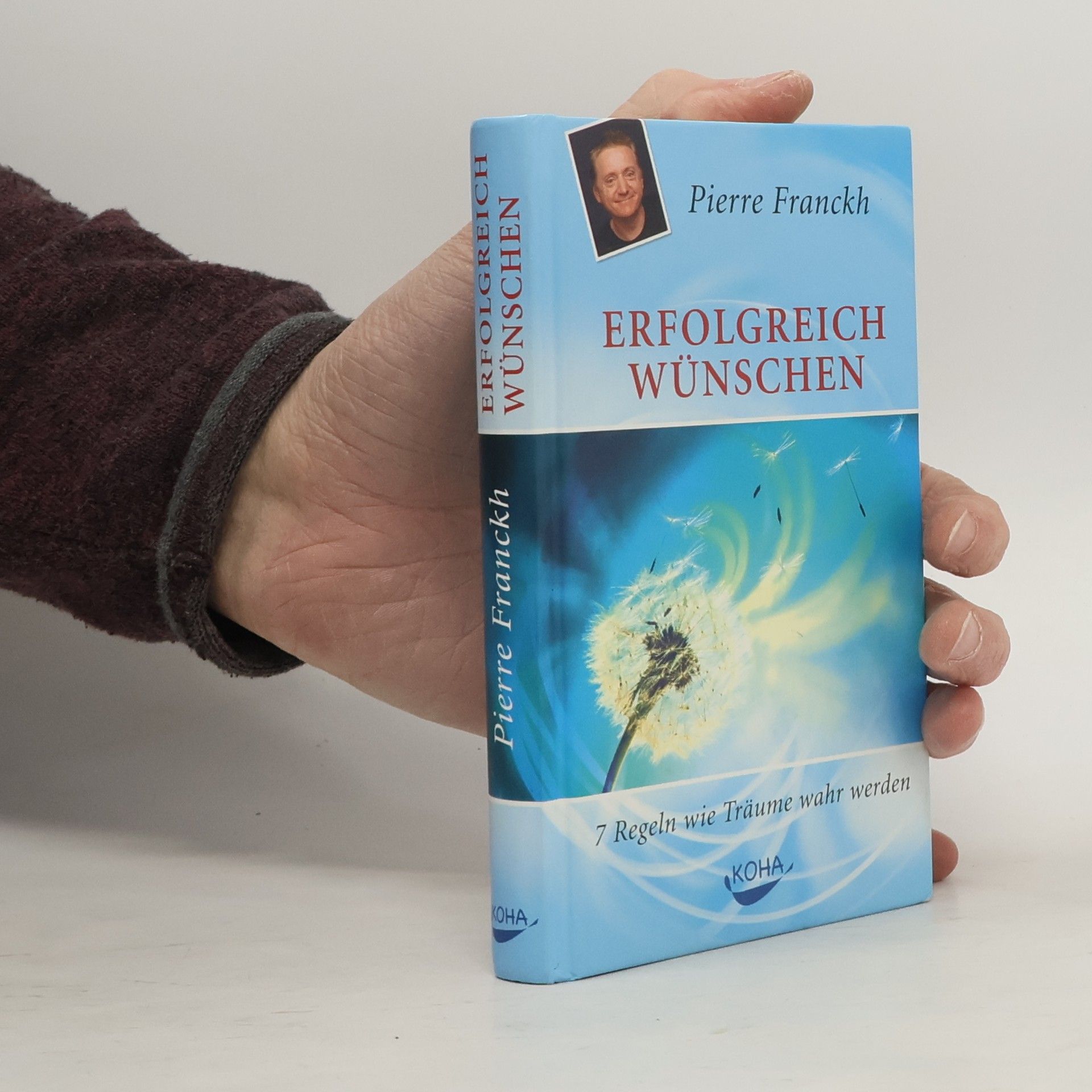 Pierre Franckh Erfolgreich wünschen