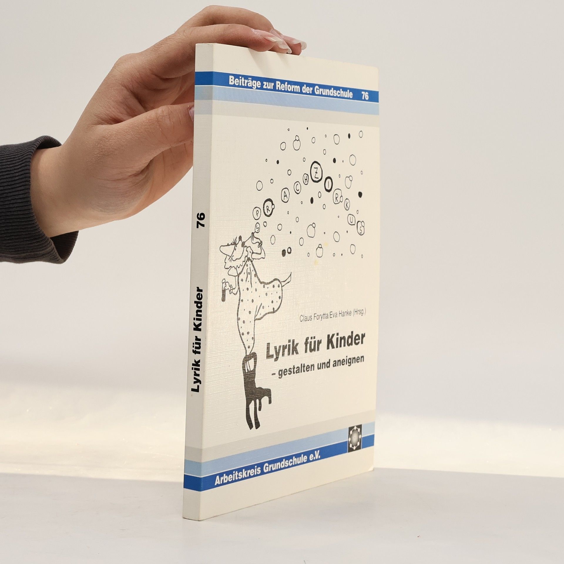 Beiträge zur Reform der Grundschule - 76: Lyrik für Kinder
