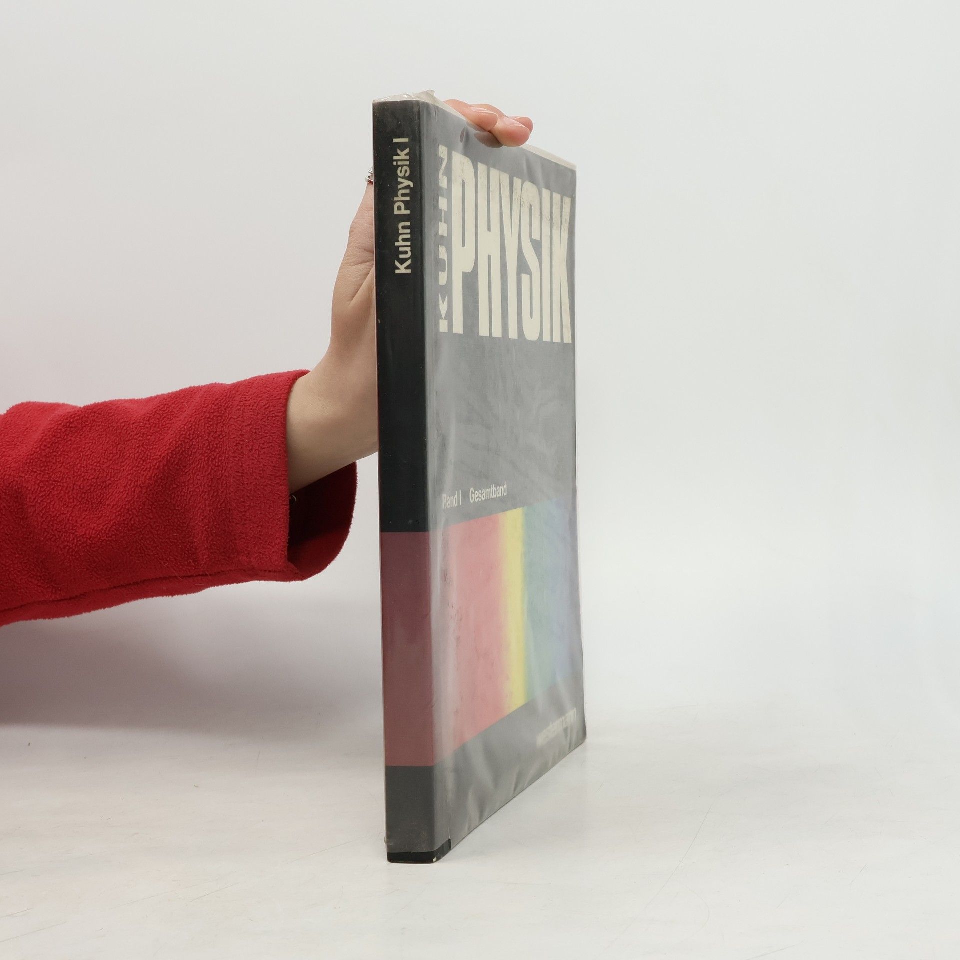 Wilfried Kuhn Physik. Band I. Gesamtband