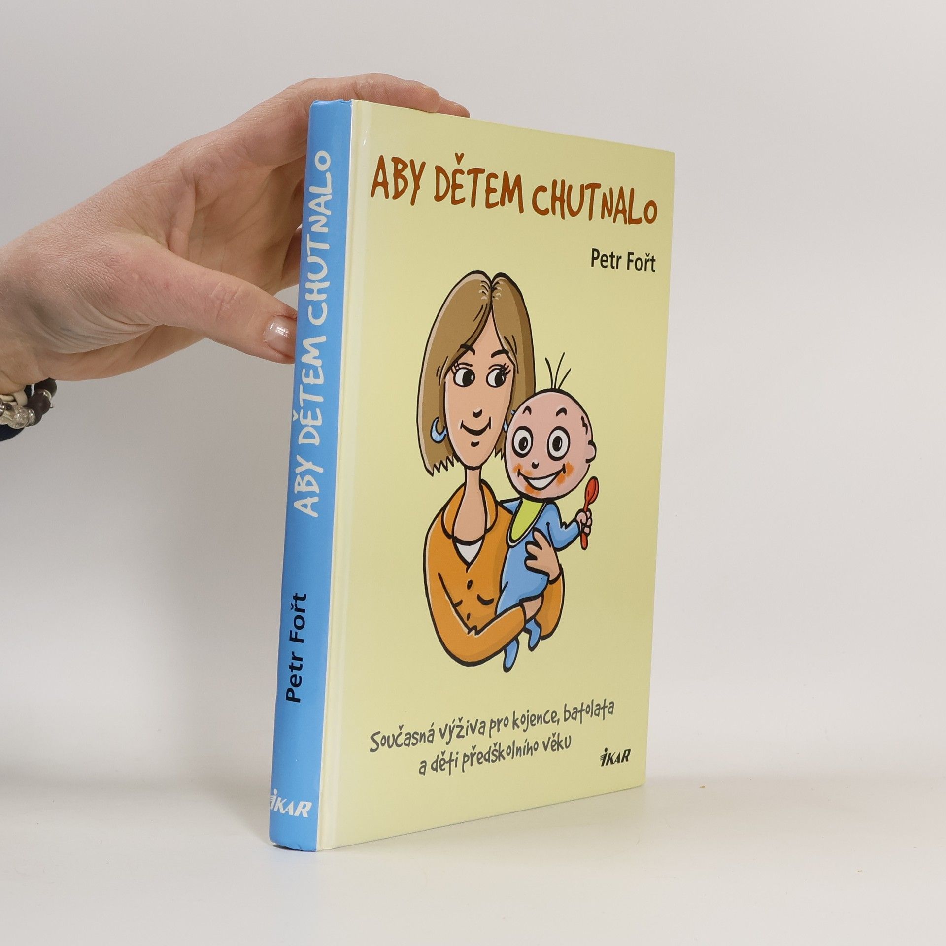 Petr Fořt Aby dětem chutnalo