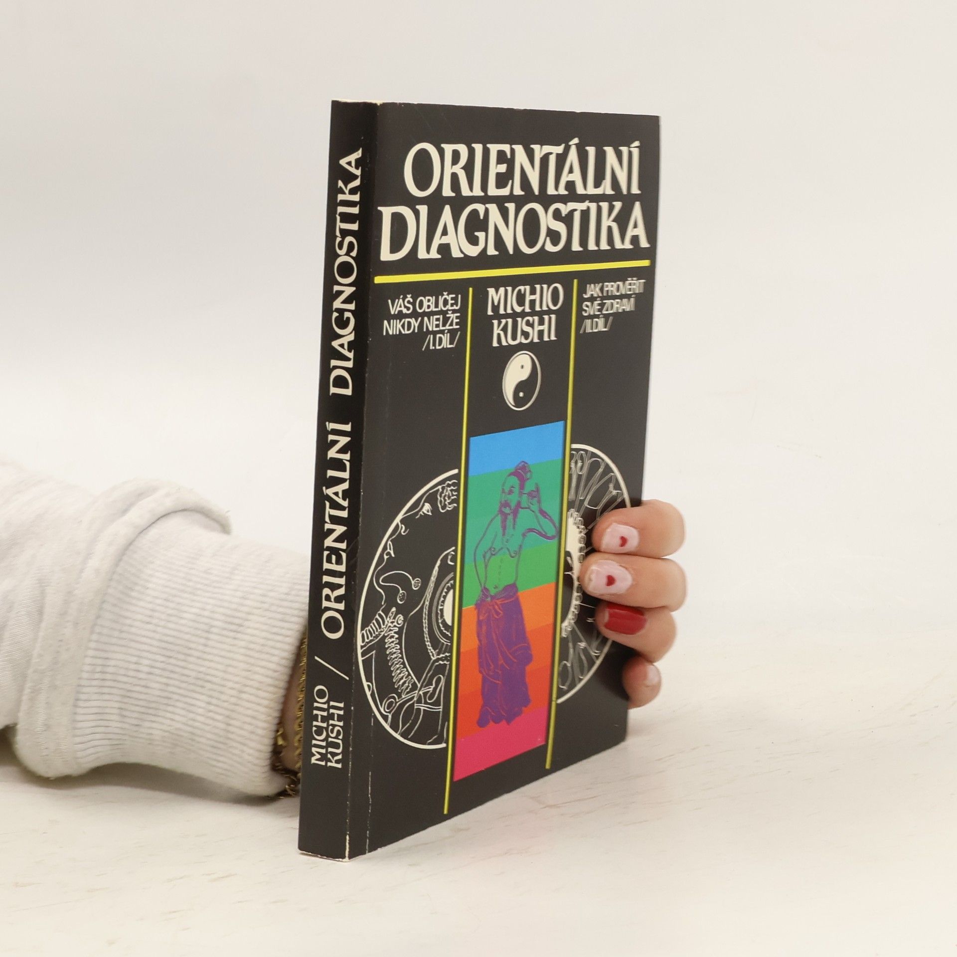 Michio Kushi Orientální diagnostika