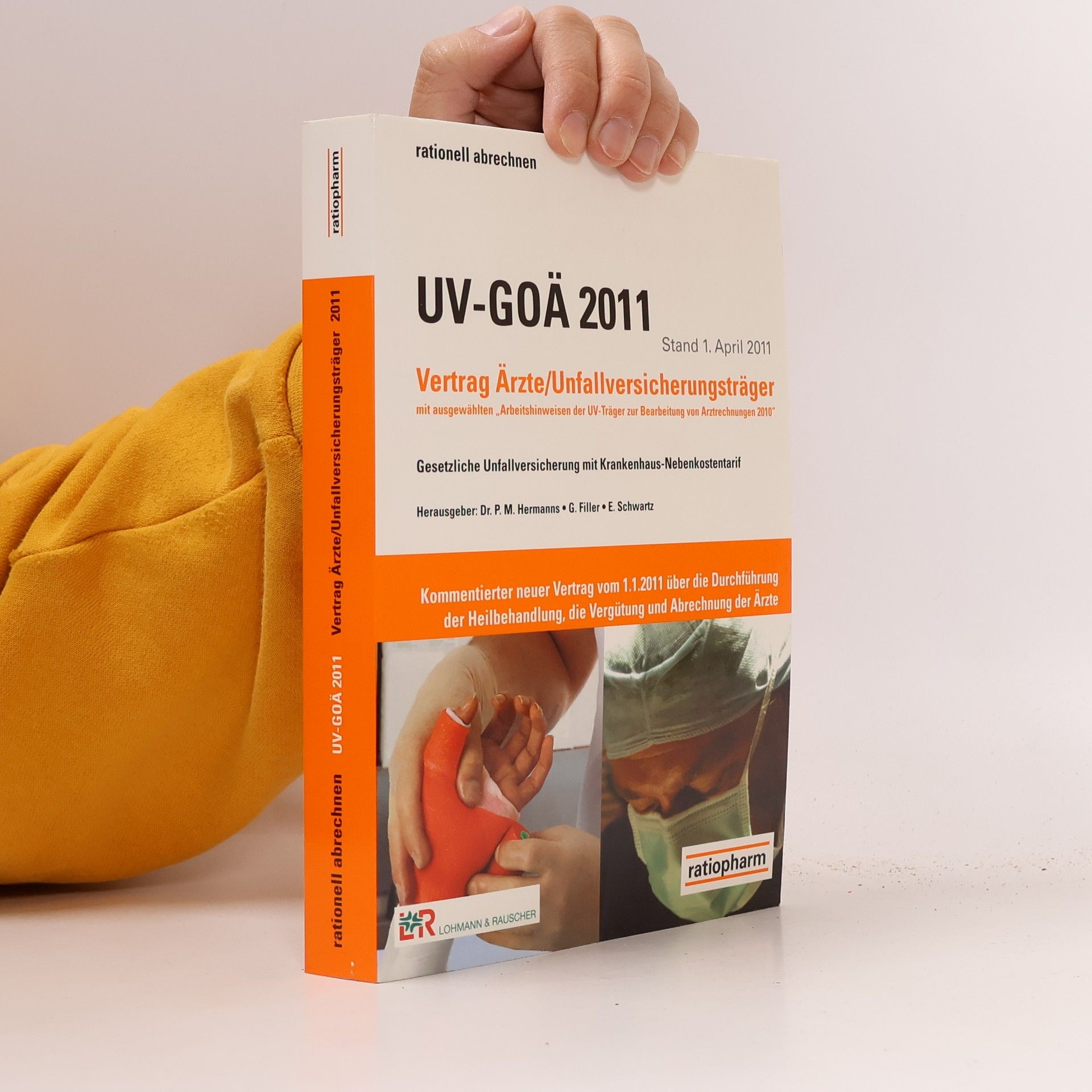 Autorenkollektiv UV-GOÄ 2011