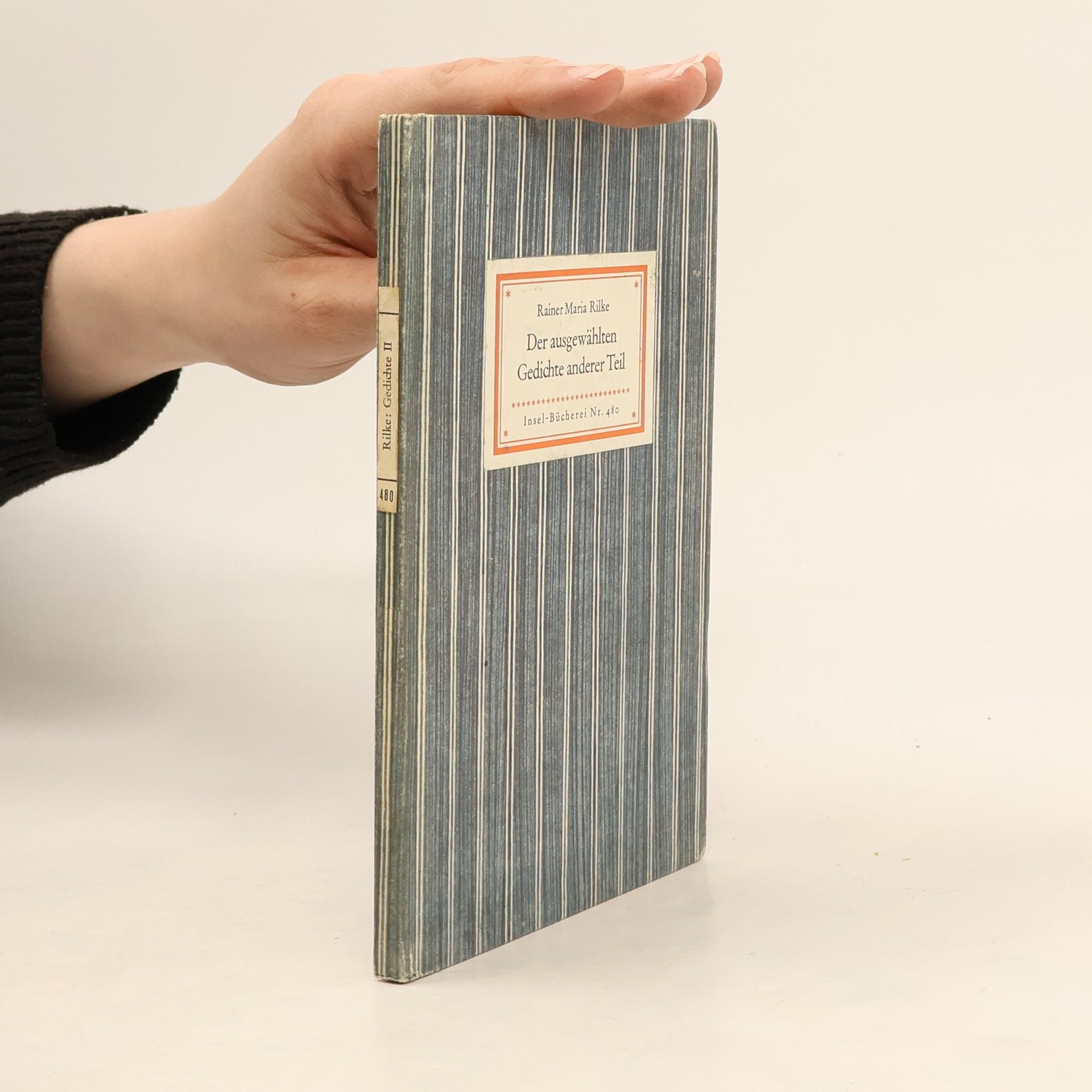 Rainer Maria Rilke Der ausgewählten Gedichte anderer Teil