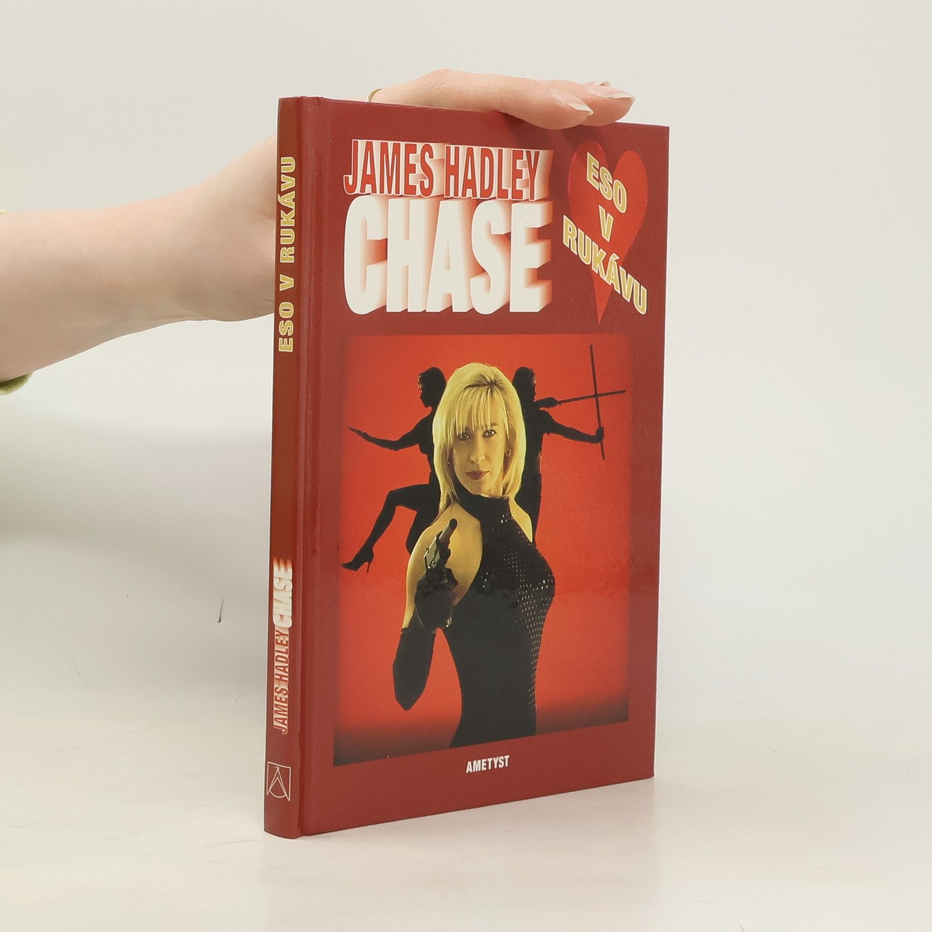 James Hadley Chase Eso v rukávu