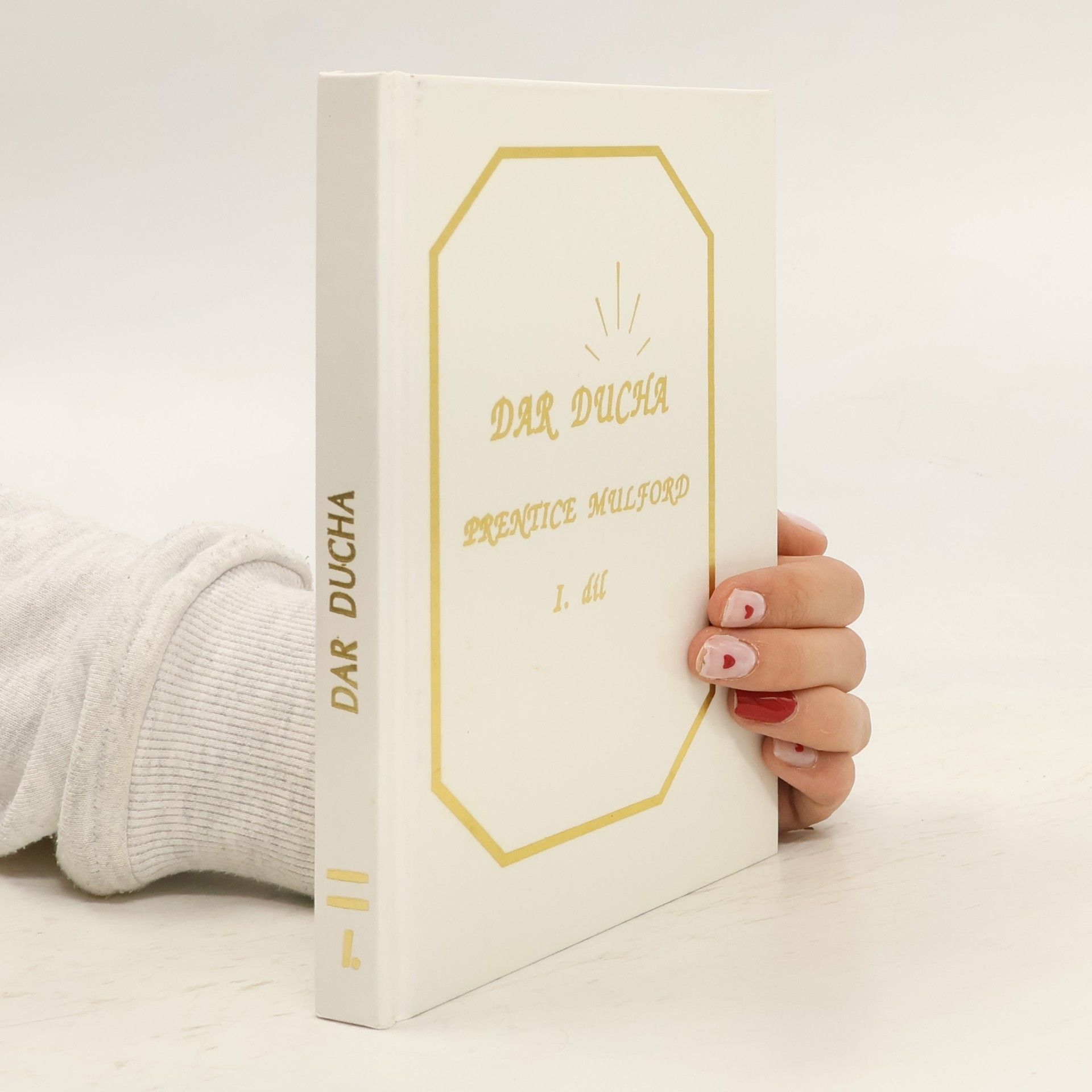 Dar ducha : (Magické síly člověka a jejich využití). 1. Díl