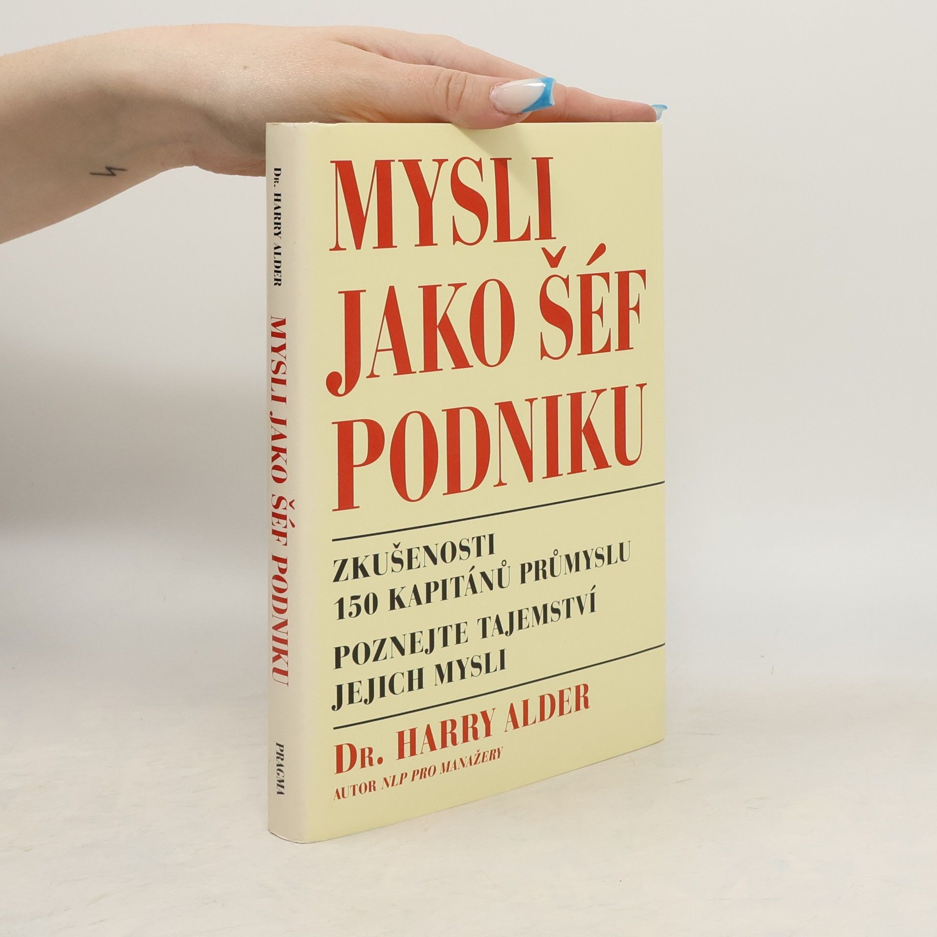 Harry Alder Mysli jako šéf podniku