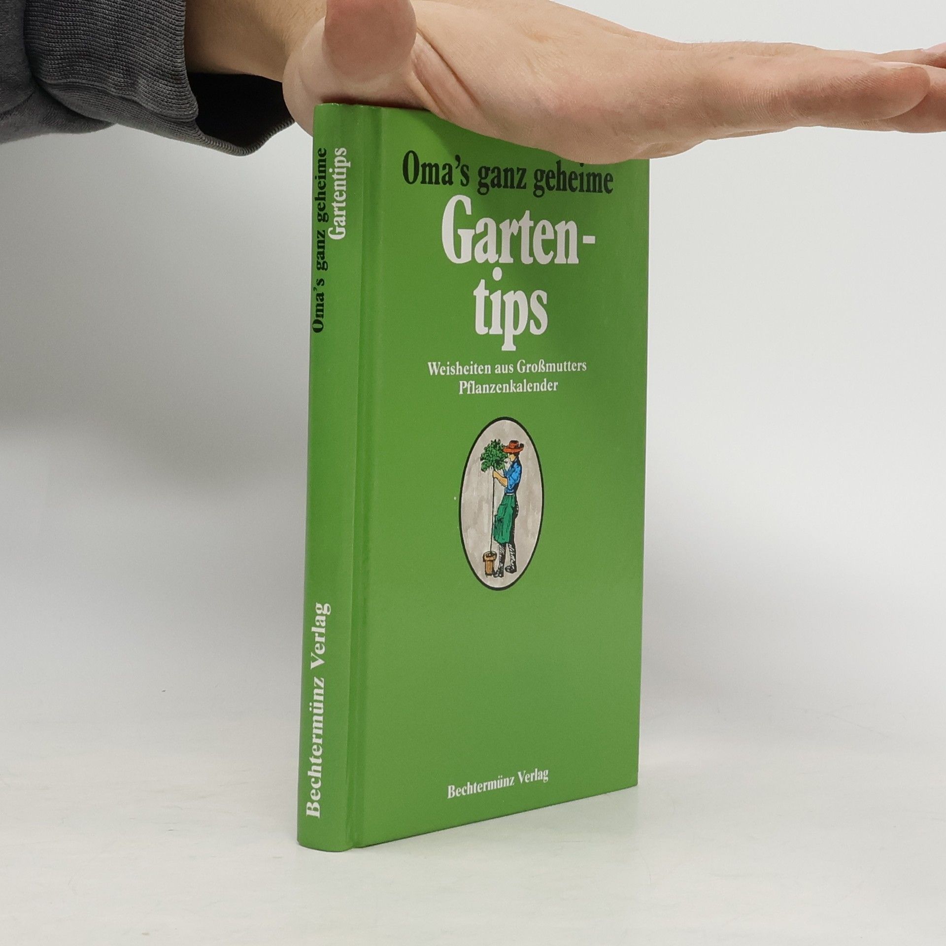 Kolektiv autorů Oma's ganz geheime Gartentips