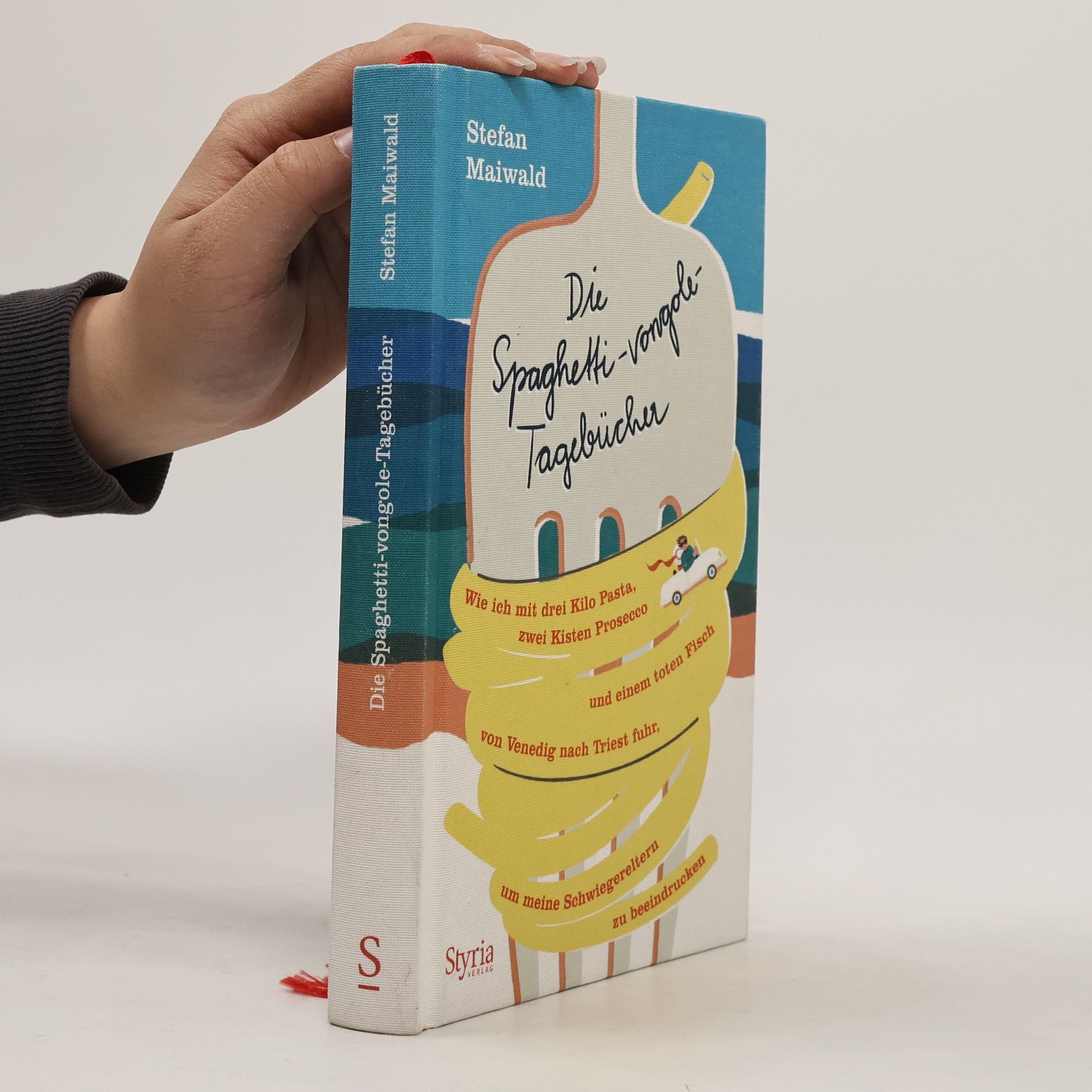 Die Spaghetti-vongole-Tagebücher