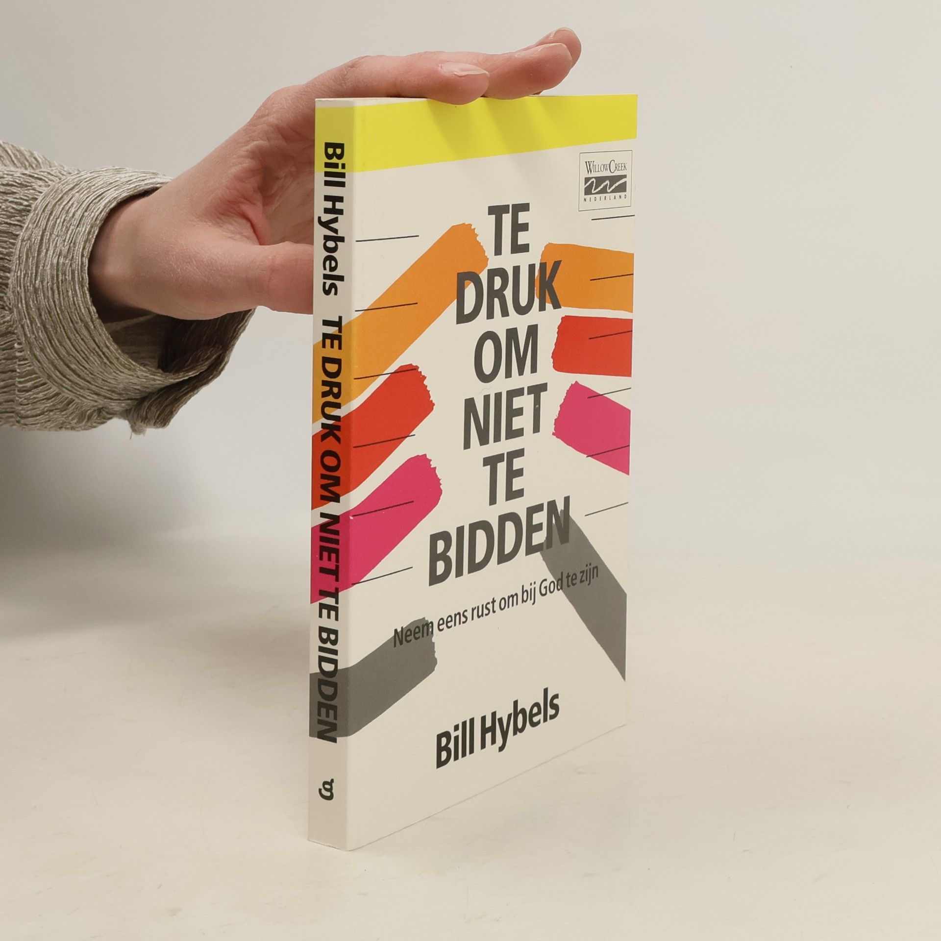 Bill Hybels Te druk om niet te bidden