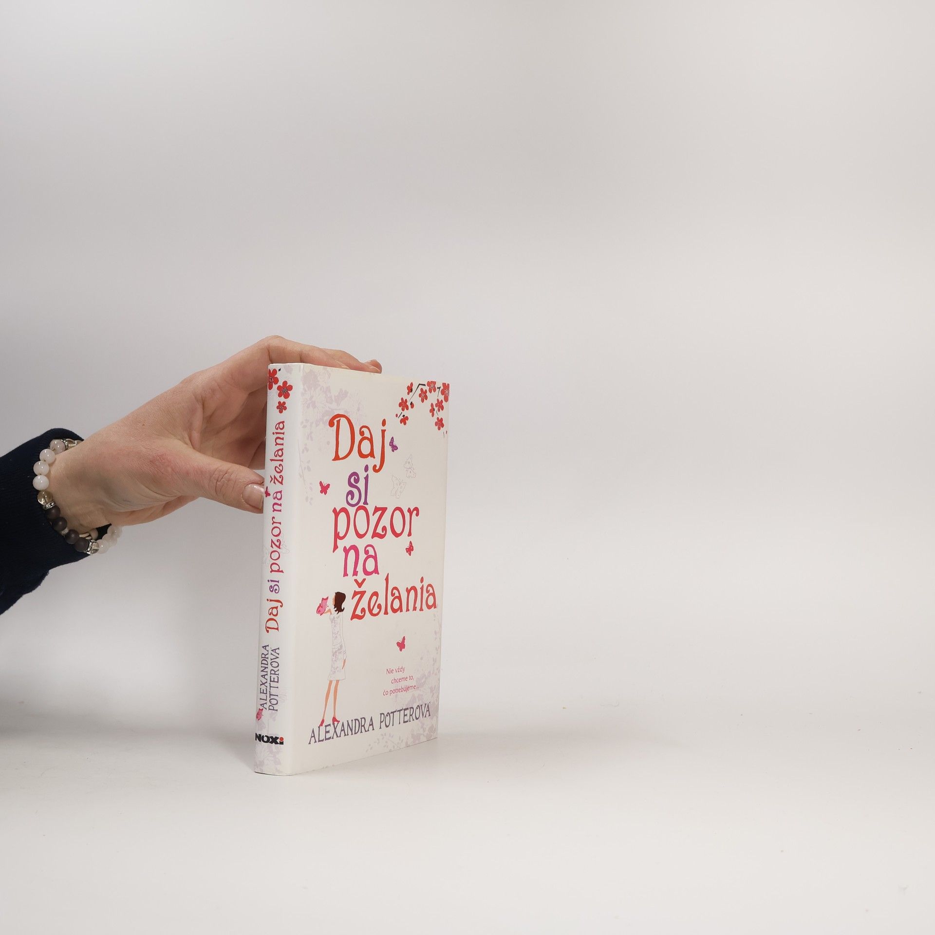 Alexandra Potter Daj si pozor na želania