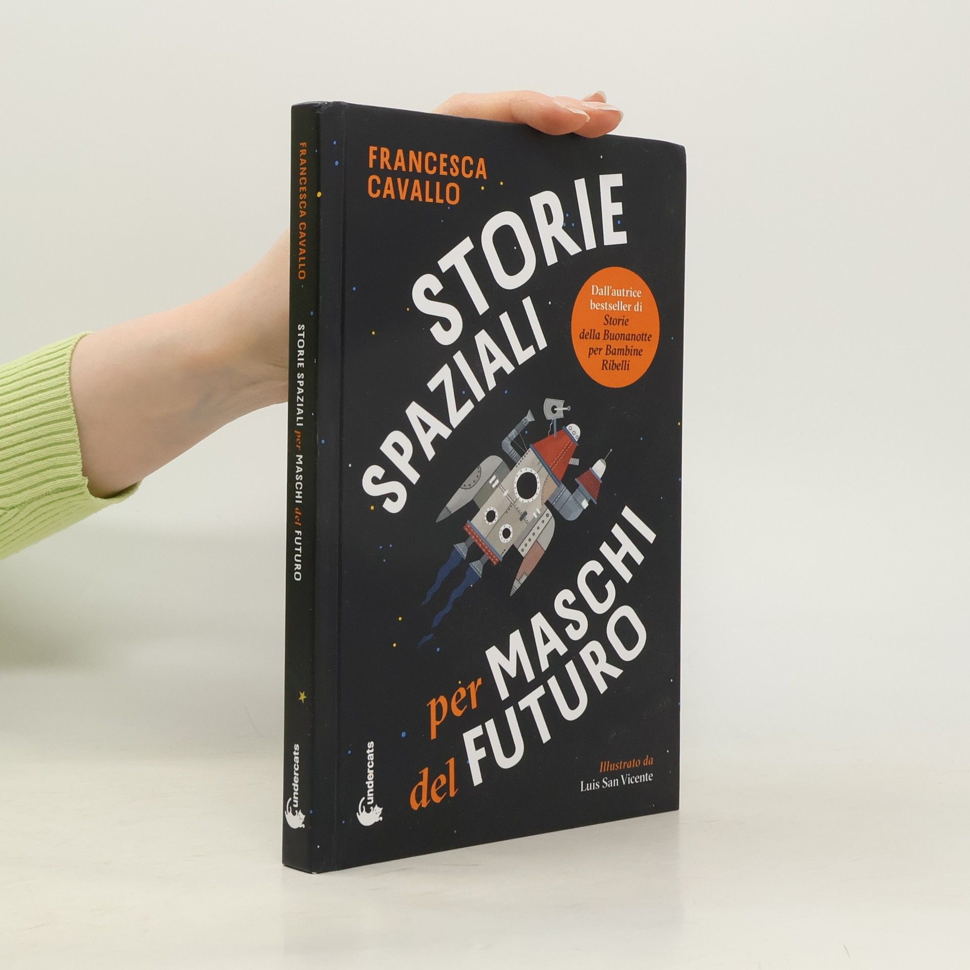 Francesca Cavallo Storie spaziali per maschi del futuro