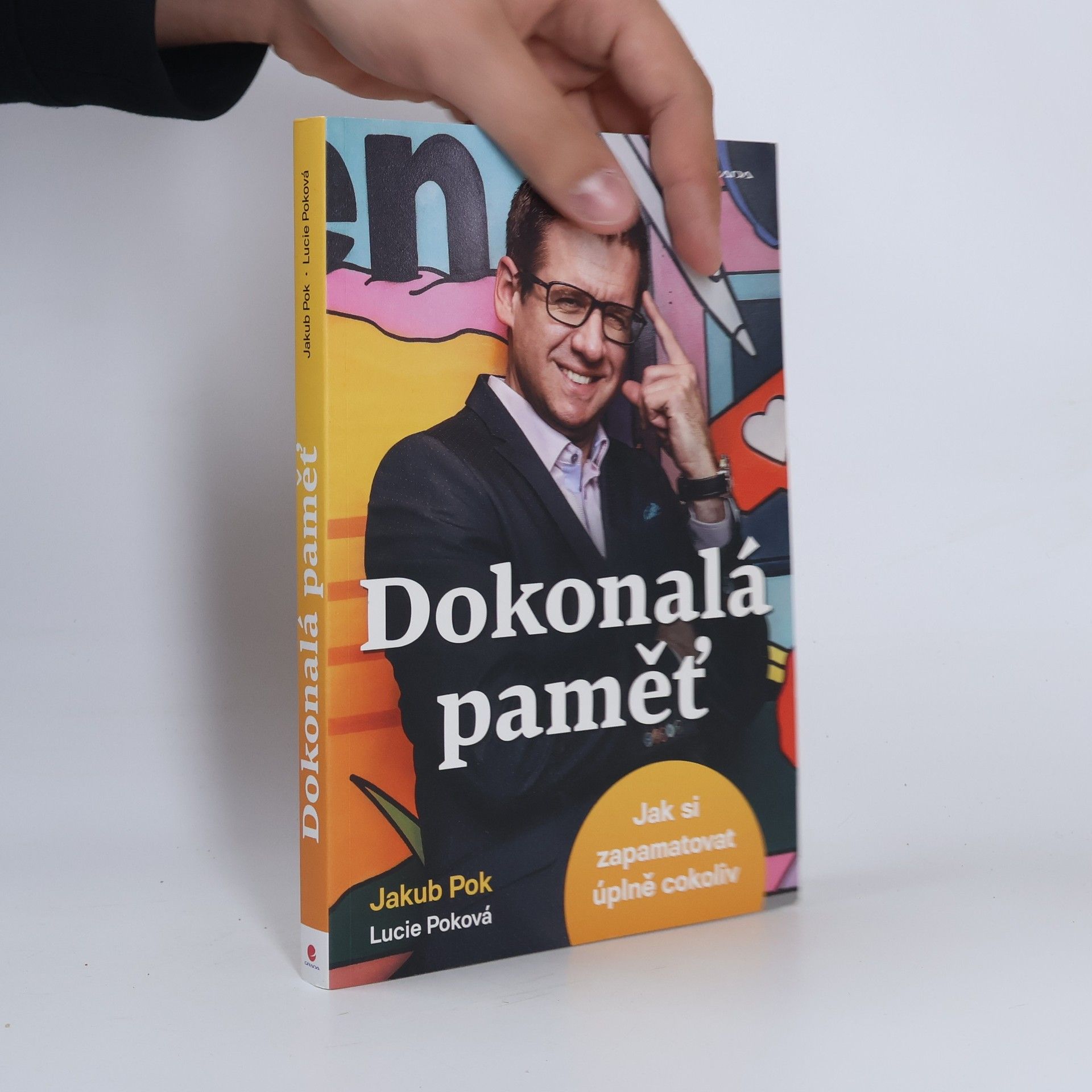 Jakub Pok Dokonalá paměť : jak si zapamatovat úplně cokoliv