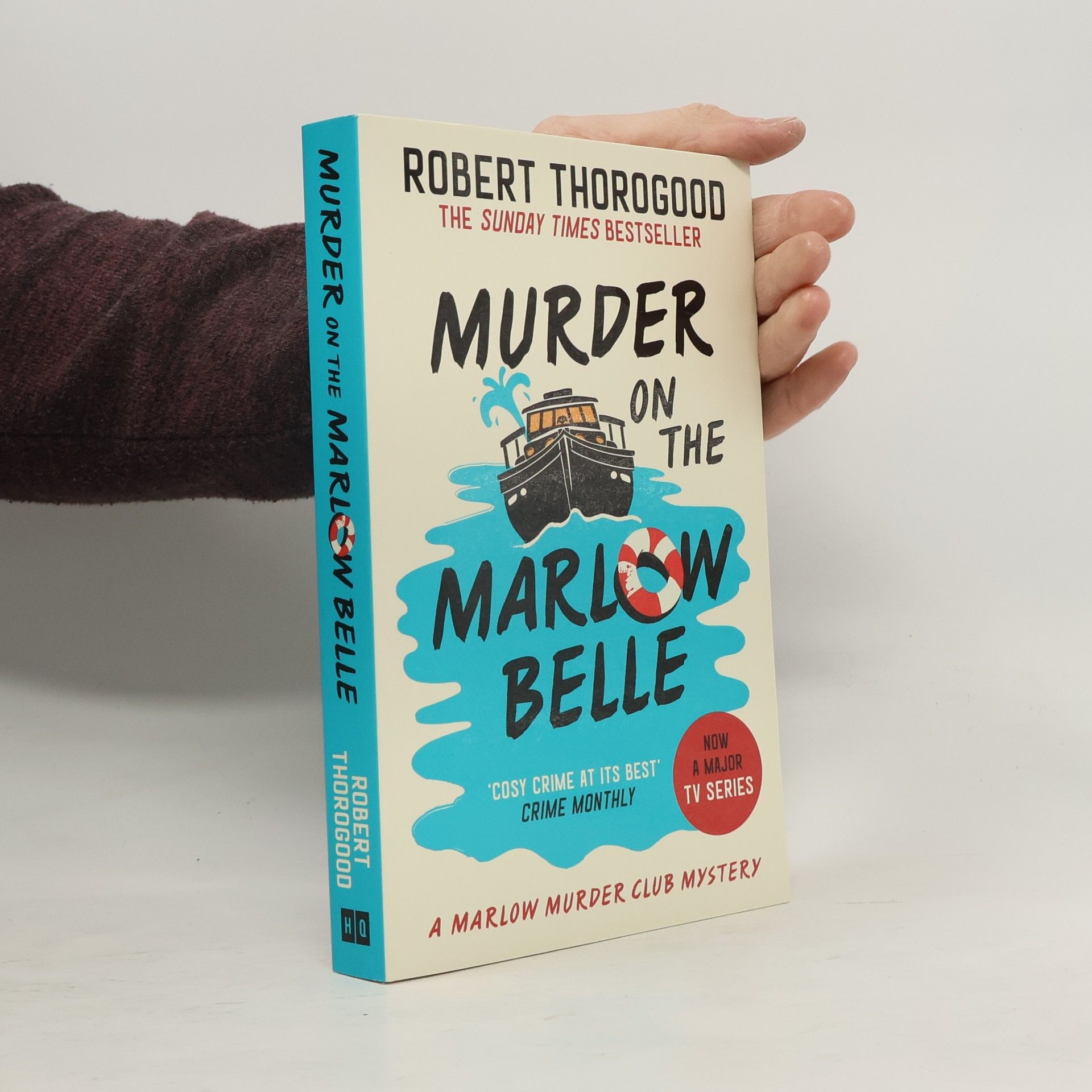 Robert Thorogood The Murder on the Marlow Belle