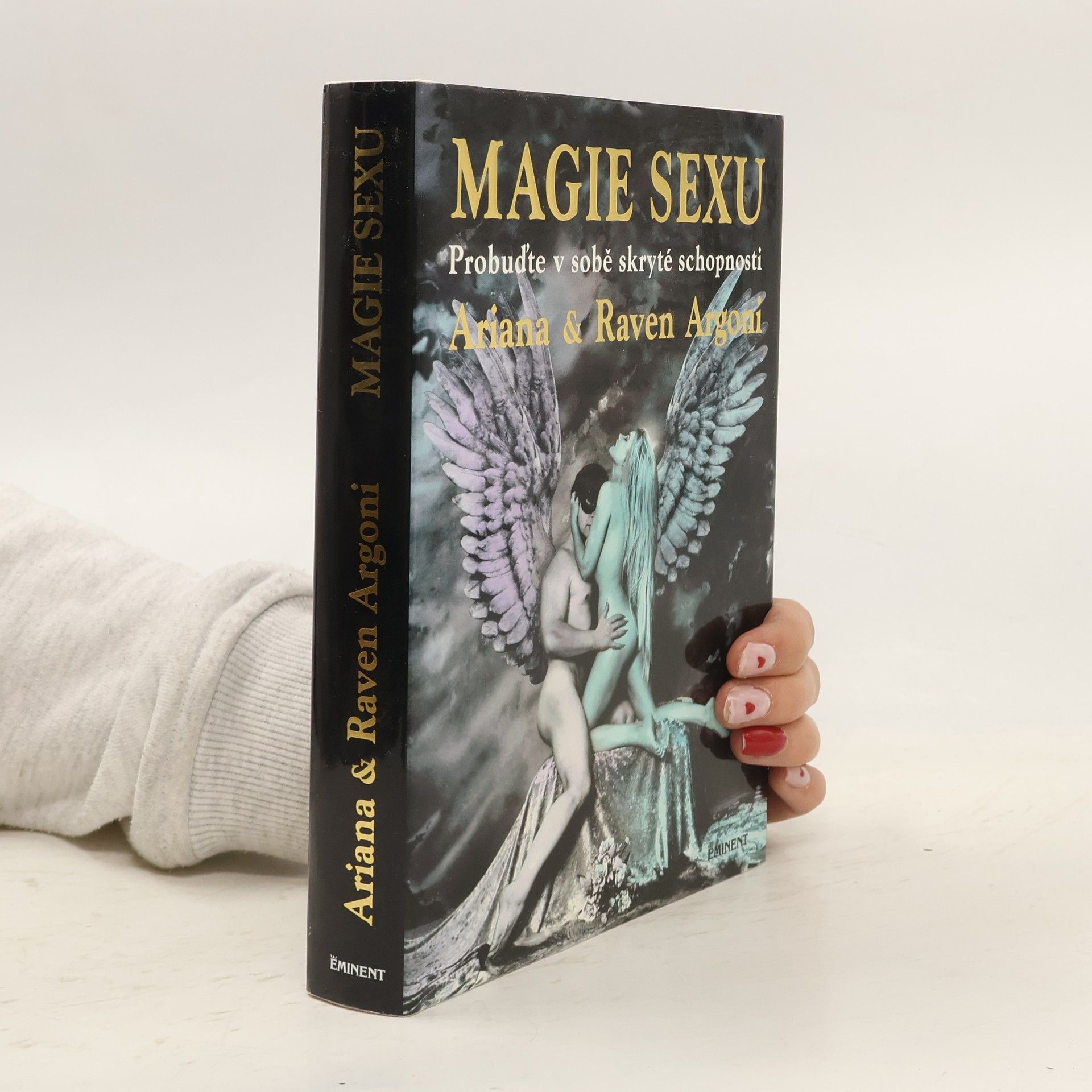 Magie sexu. Probuďte v sobě skryté schopnosti