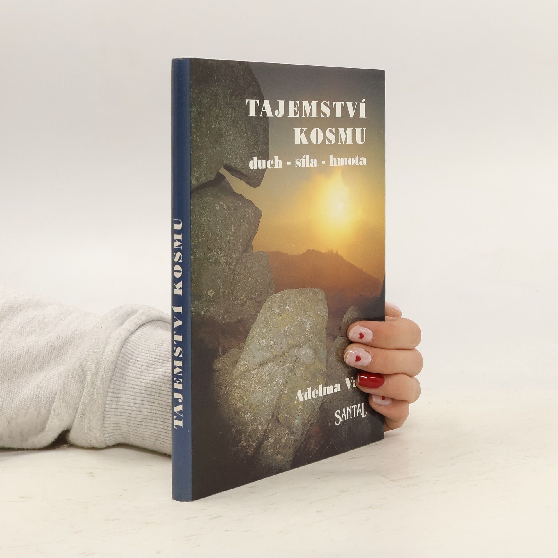 Adelma von Vay Tajemství kosmu : duch - síla - hmota