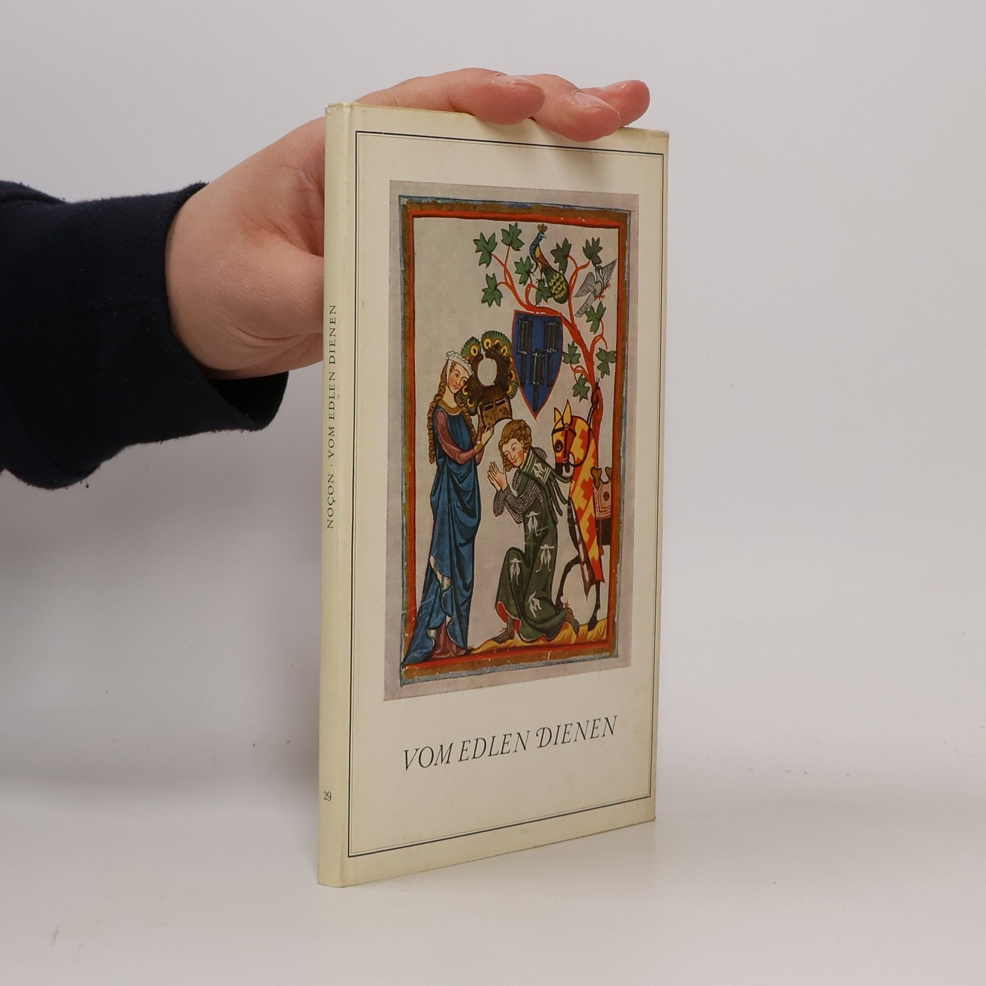 Elfriede Noçon Vom edlen Dienen