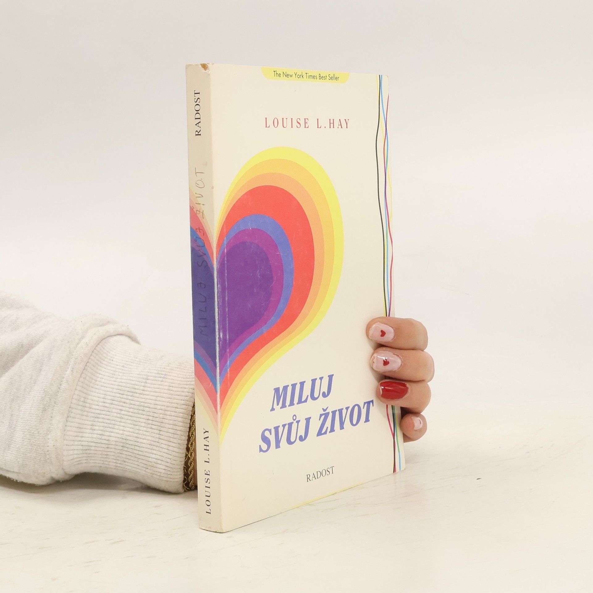 Louise Lynn Hay Miluj svůj život