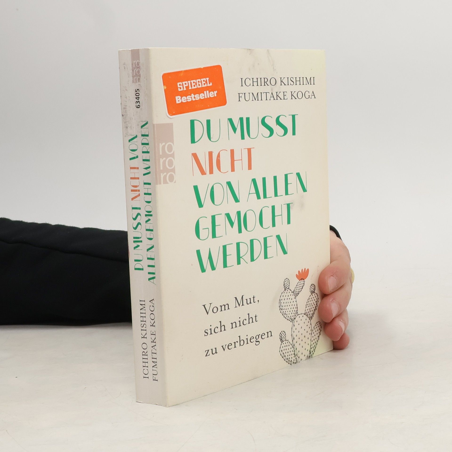 Ičiró Kišimi Du musst nicht von allen gemocht werden