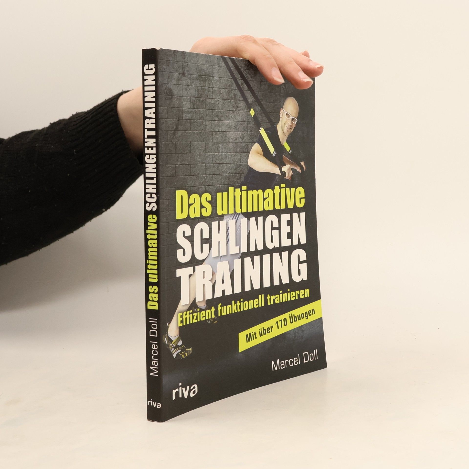 Marcel Doll Das ultimative Schlingentraining