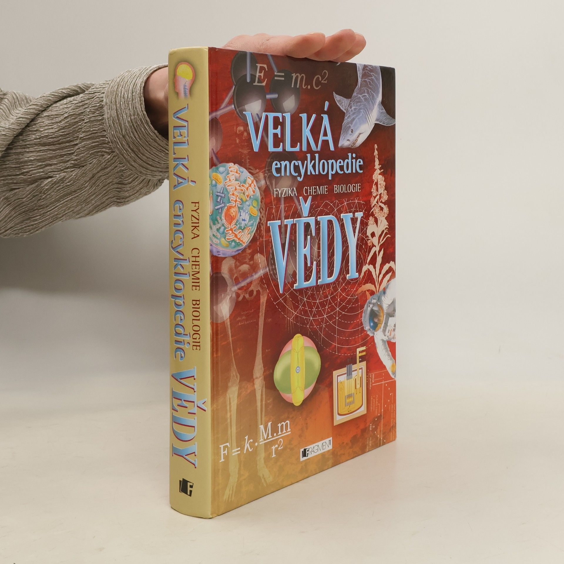 Corinne Stockley Velká encyklopedie vědy. Fyzika. Chemie. Biologie