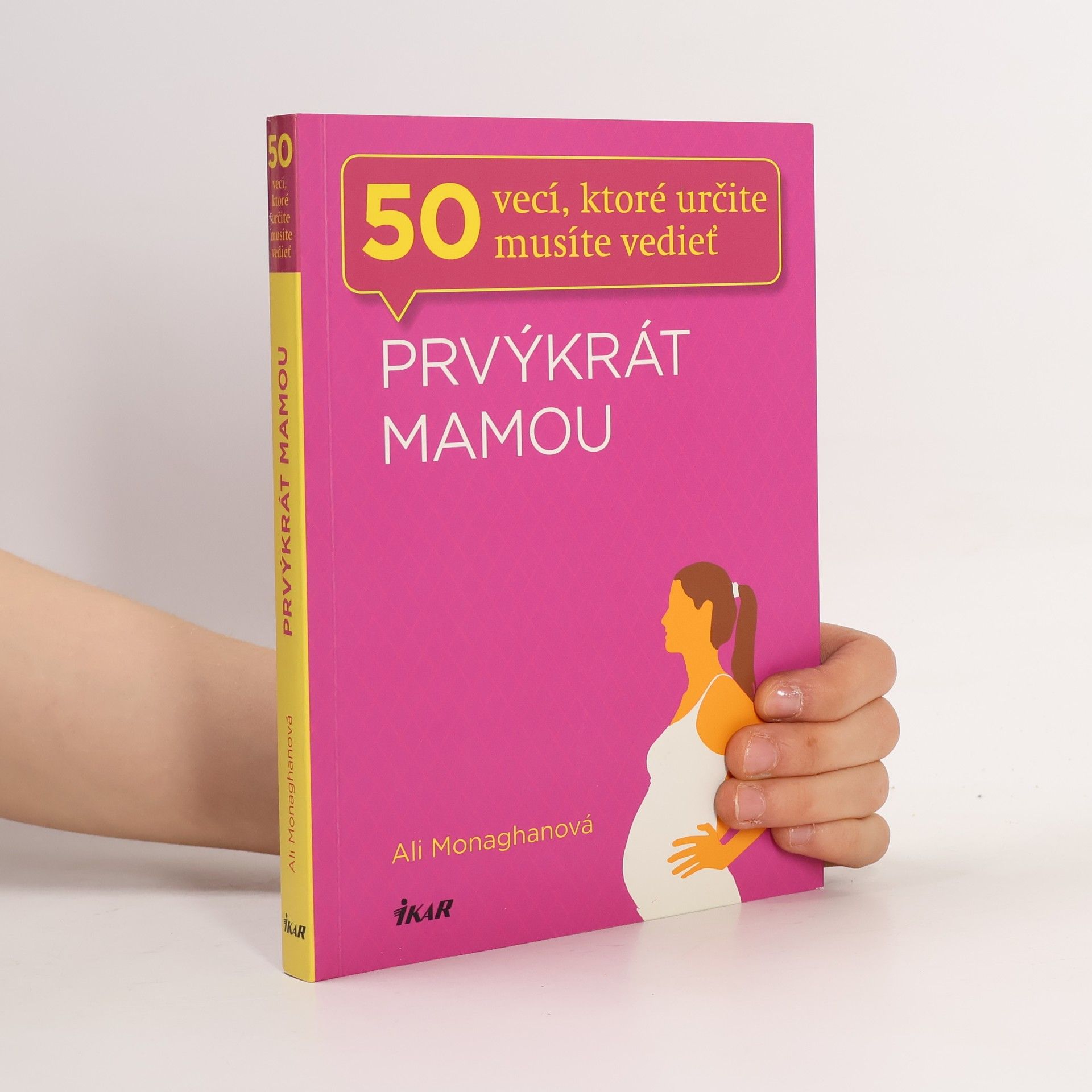 Ali Monaghanová Prvýkrát mamou.