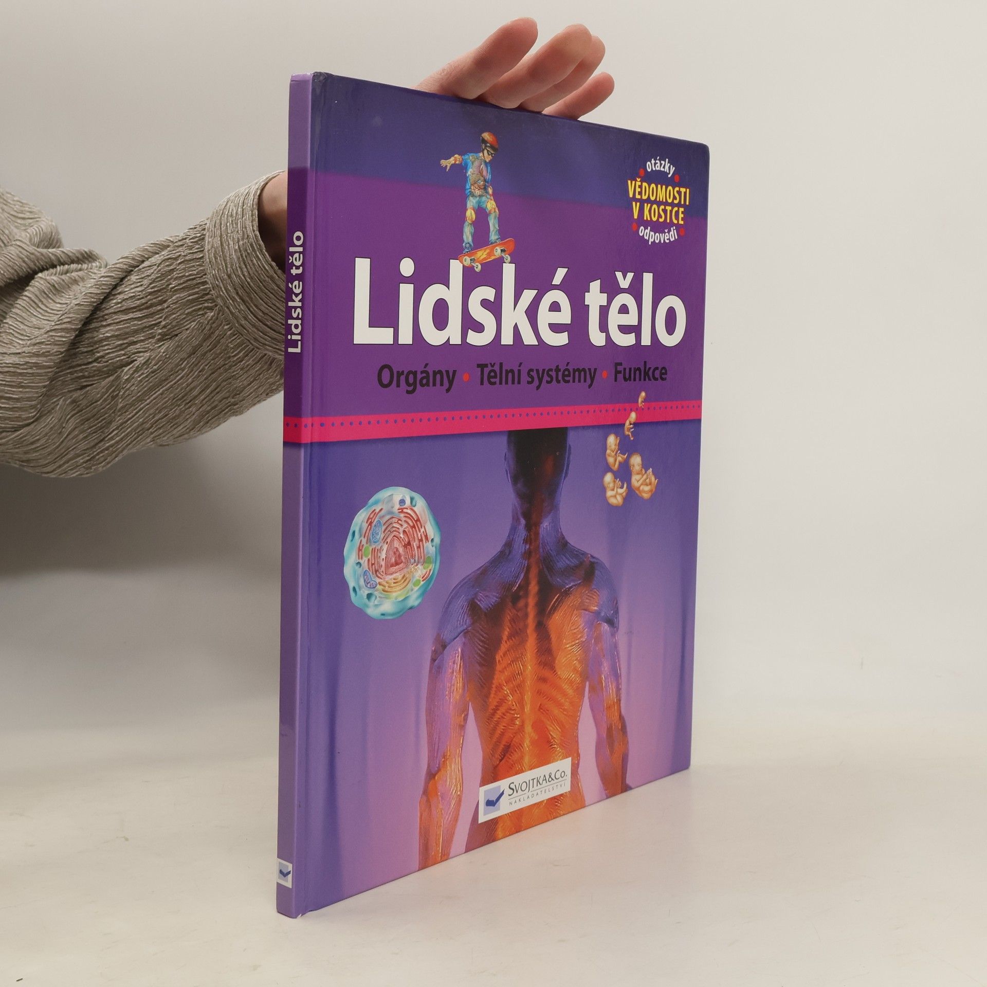 Autorenkollektiv Lidské tělo