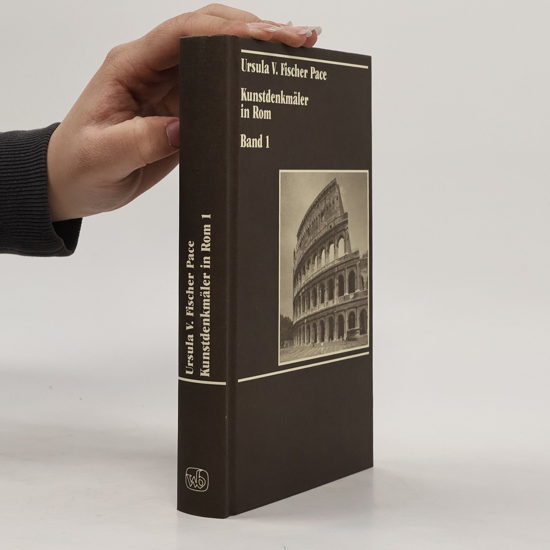 Ursula Verena Fischer Pace Kunstdenkmäler in Rom 1