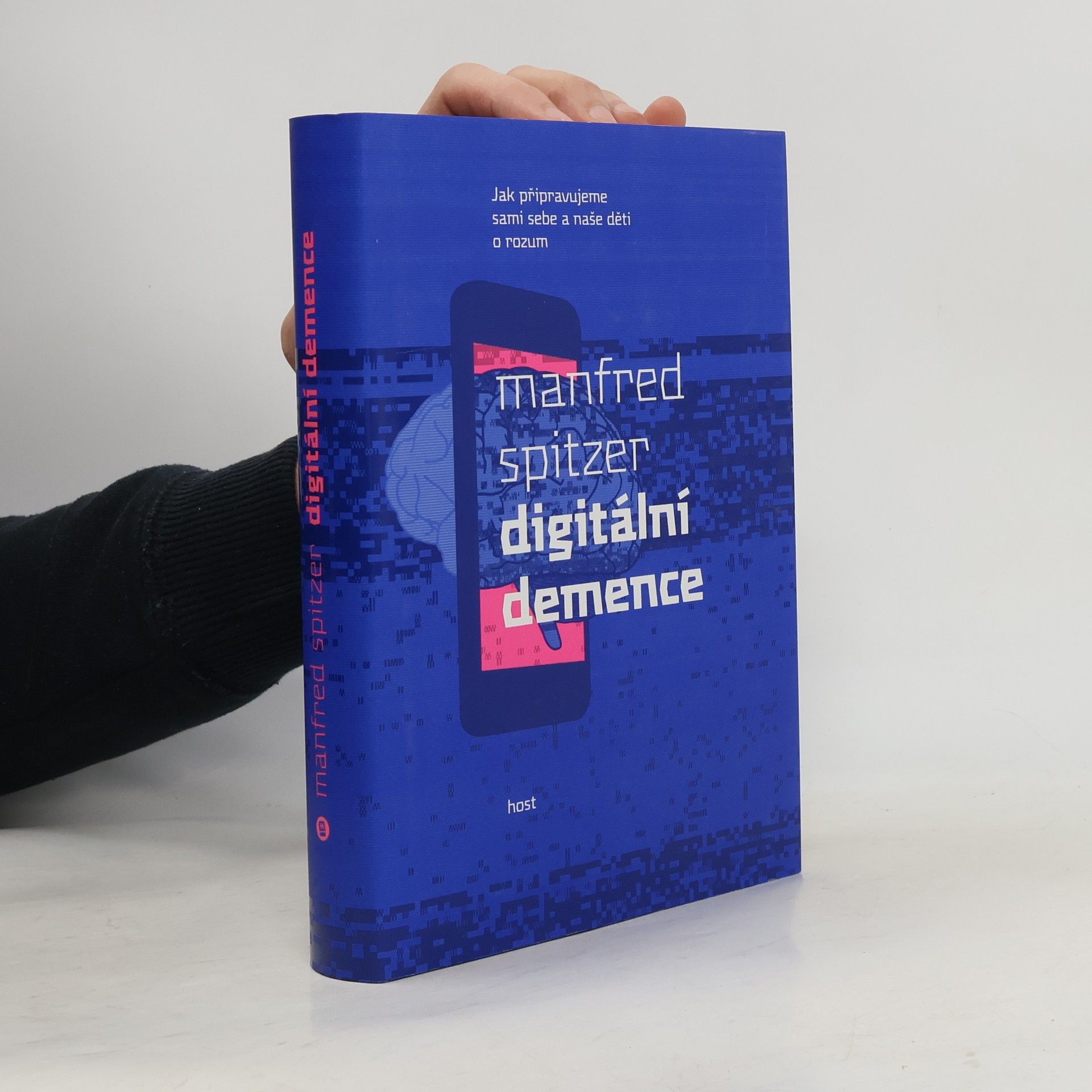Manfred Spitzer Digitální demence
