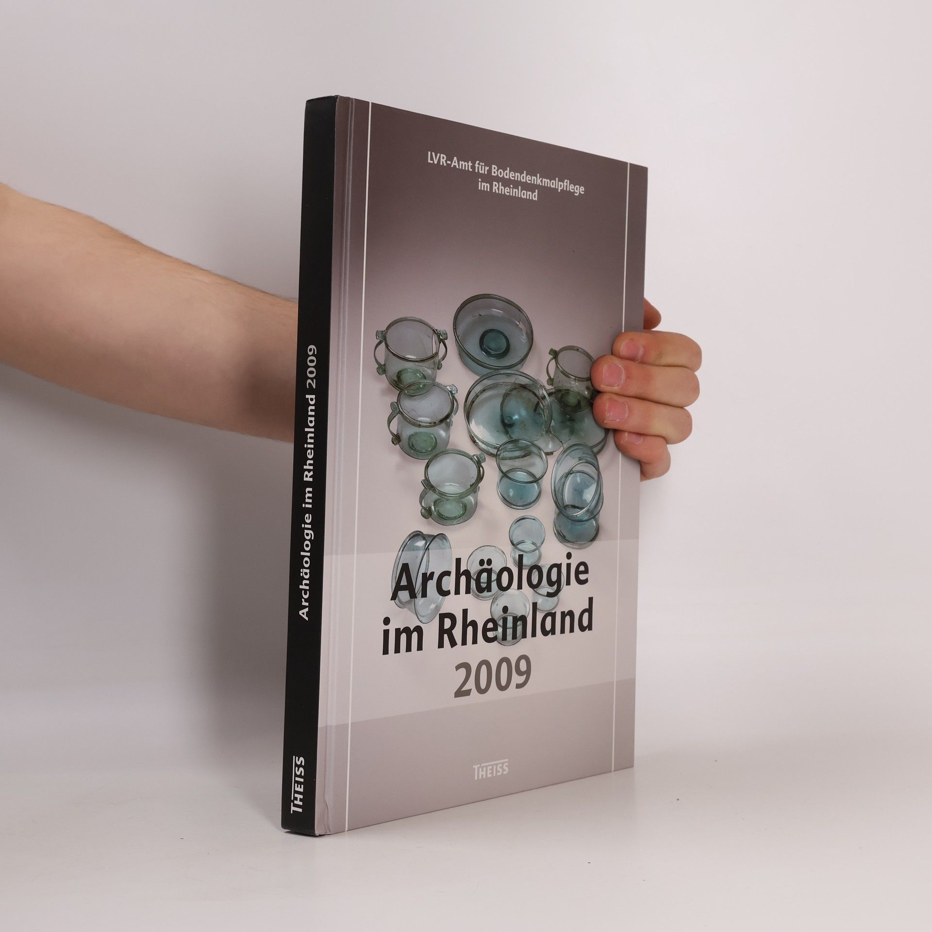 AA.VV. Archäologie im Rheinland 2009