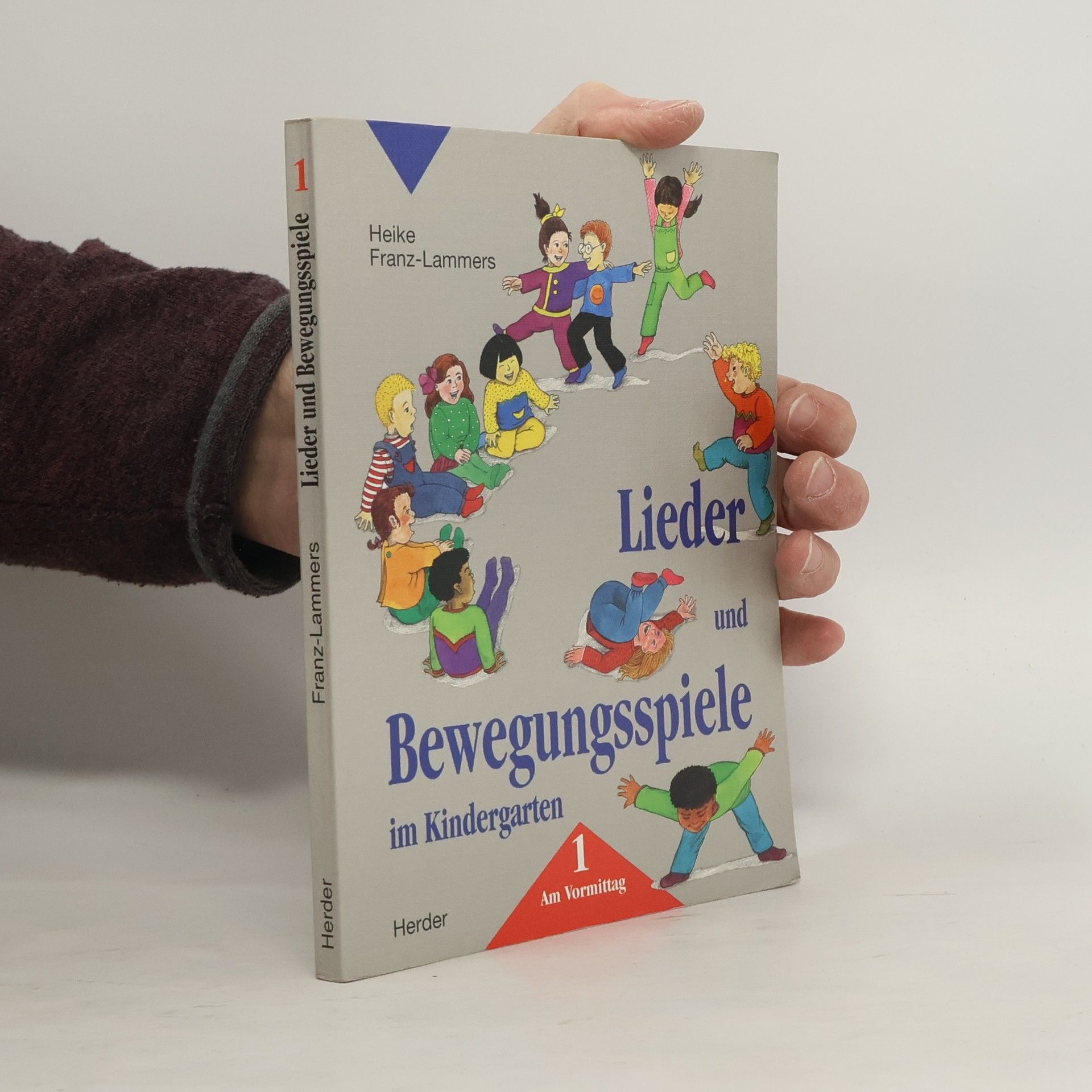 Heike Franz-Lammers Lieder und Bewegungsspiele im Kindergarten