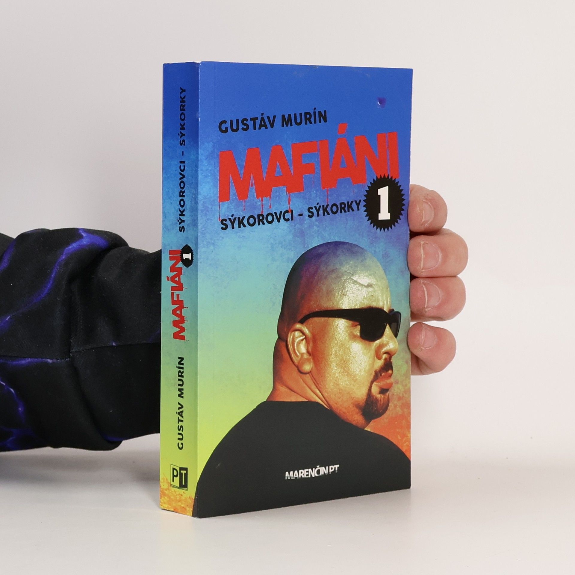 Gustáv Murín Mafiáni 1 – Sýkorovci – sýkorky
