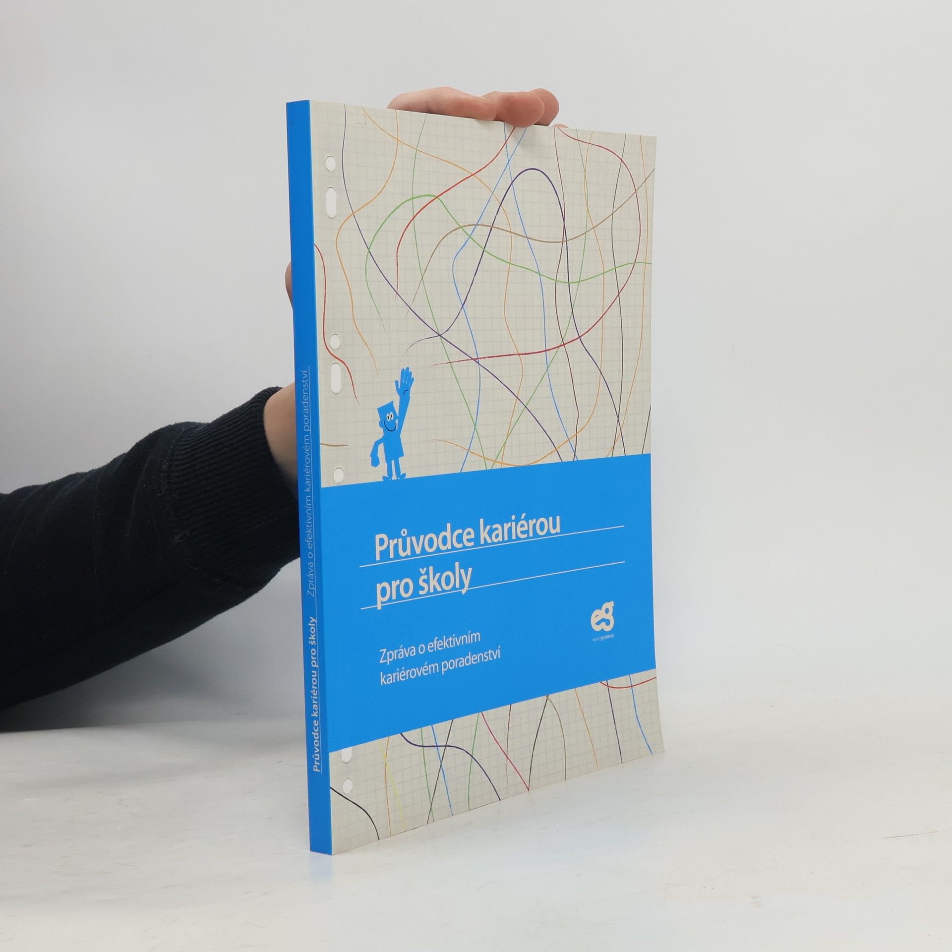 Nora Gikopoulou Průvodce kariérou pro školy : zpráva o efektivním kariérovém poradenství