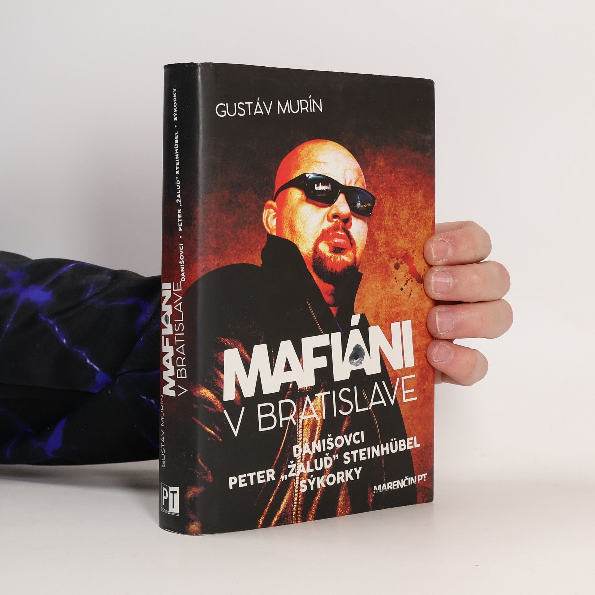 Gustáv Murín Mafiáni v Bratislave