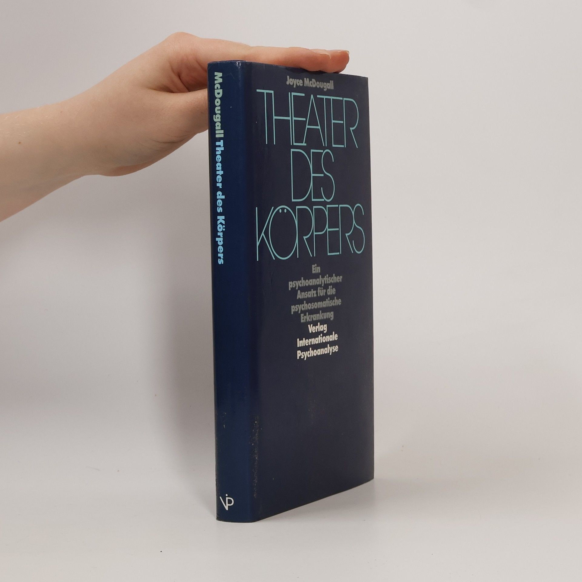 Joyce McDougall Theater des Körpers