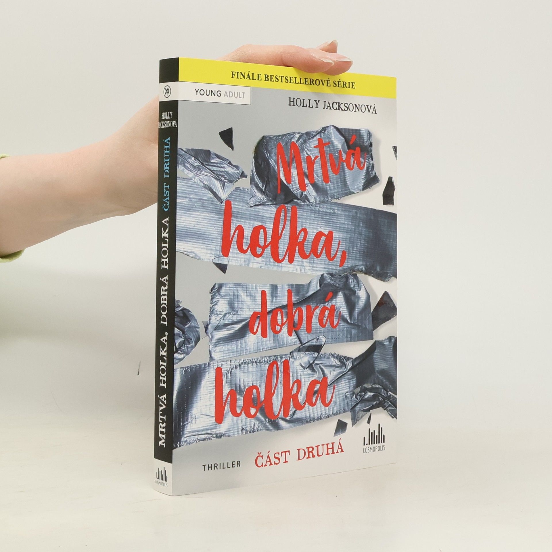 Holly Jackson Mrtvá holka, dobrá holka. Část druhá