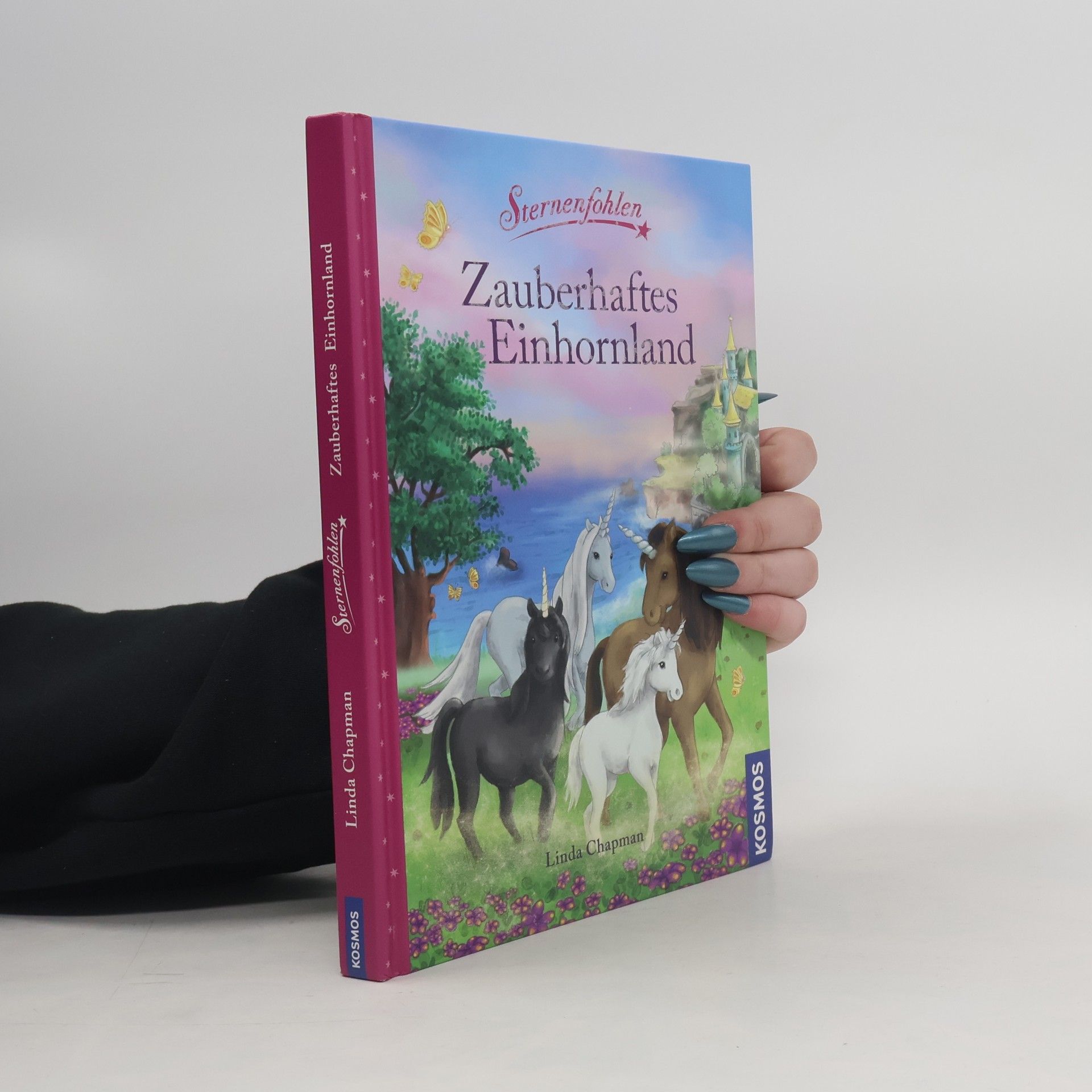 Linda Chapman Sternenfohlen - Zauberhaftes Einhornland