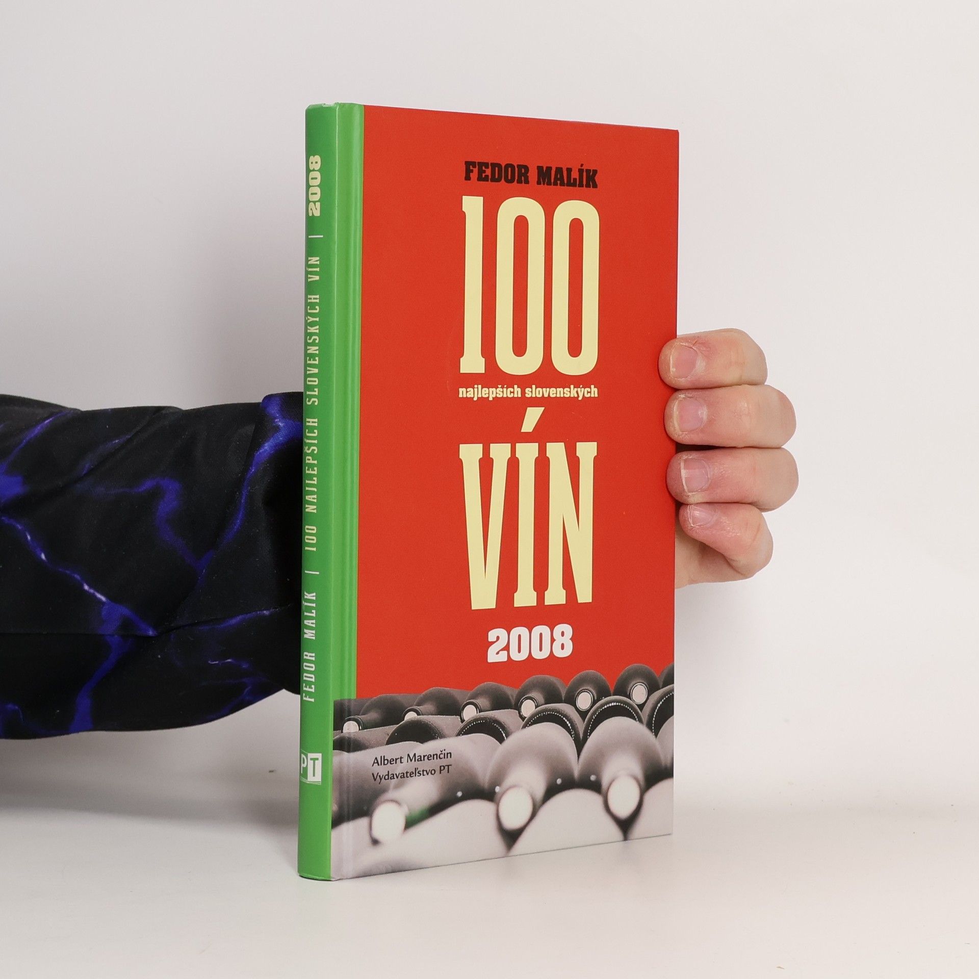 Fedor Malík 100 najlepších slovenských vín 2008